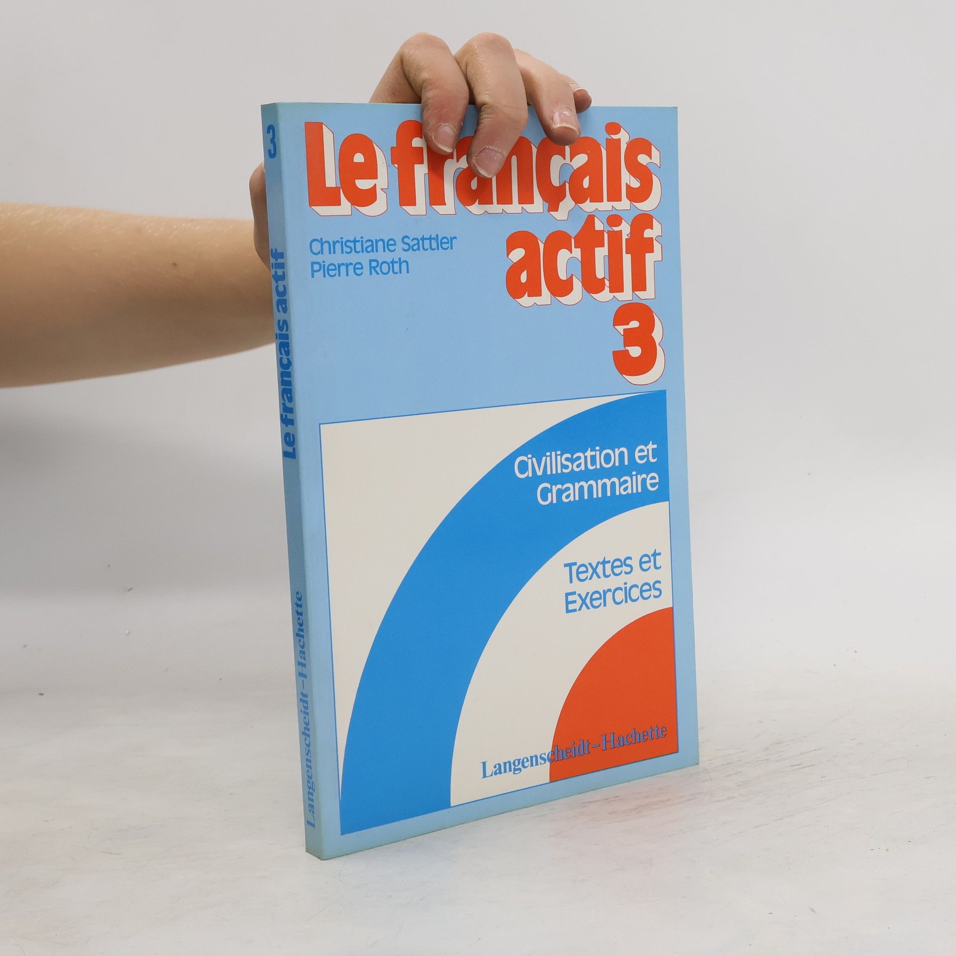 Christiane Sattler Le français actif 3
