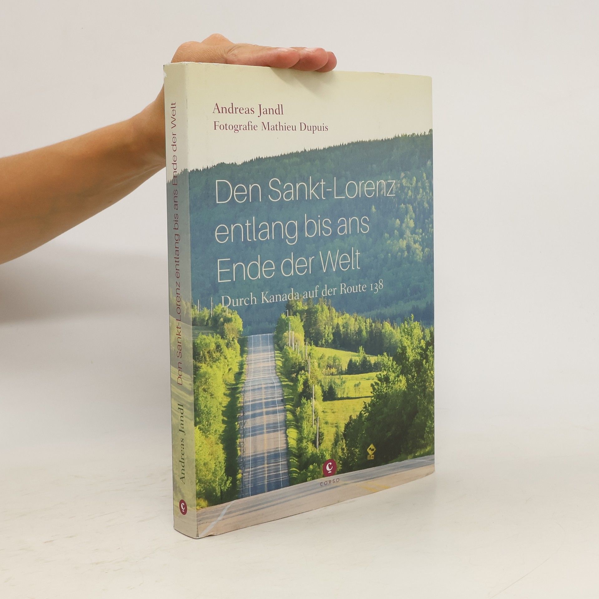 Andreas Jandl Den Sankt-Lorenz entlang bis ans Ende der Welt: