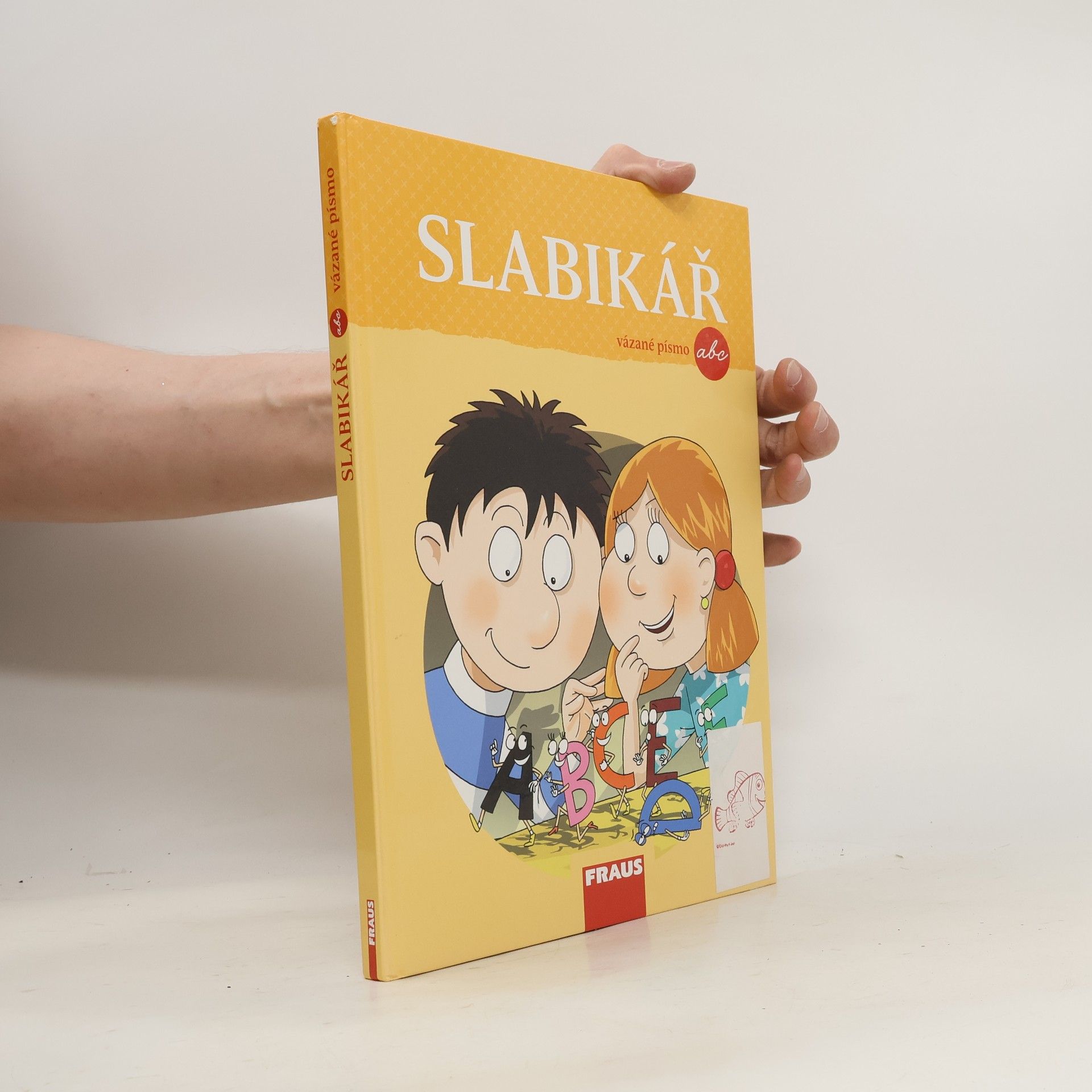 Autorenkollektiv Slabikář: Pracovní učebnice pro 1. ročník základní školy: Vázané písmo