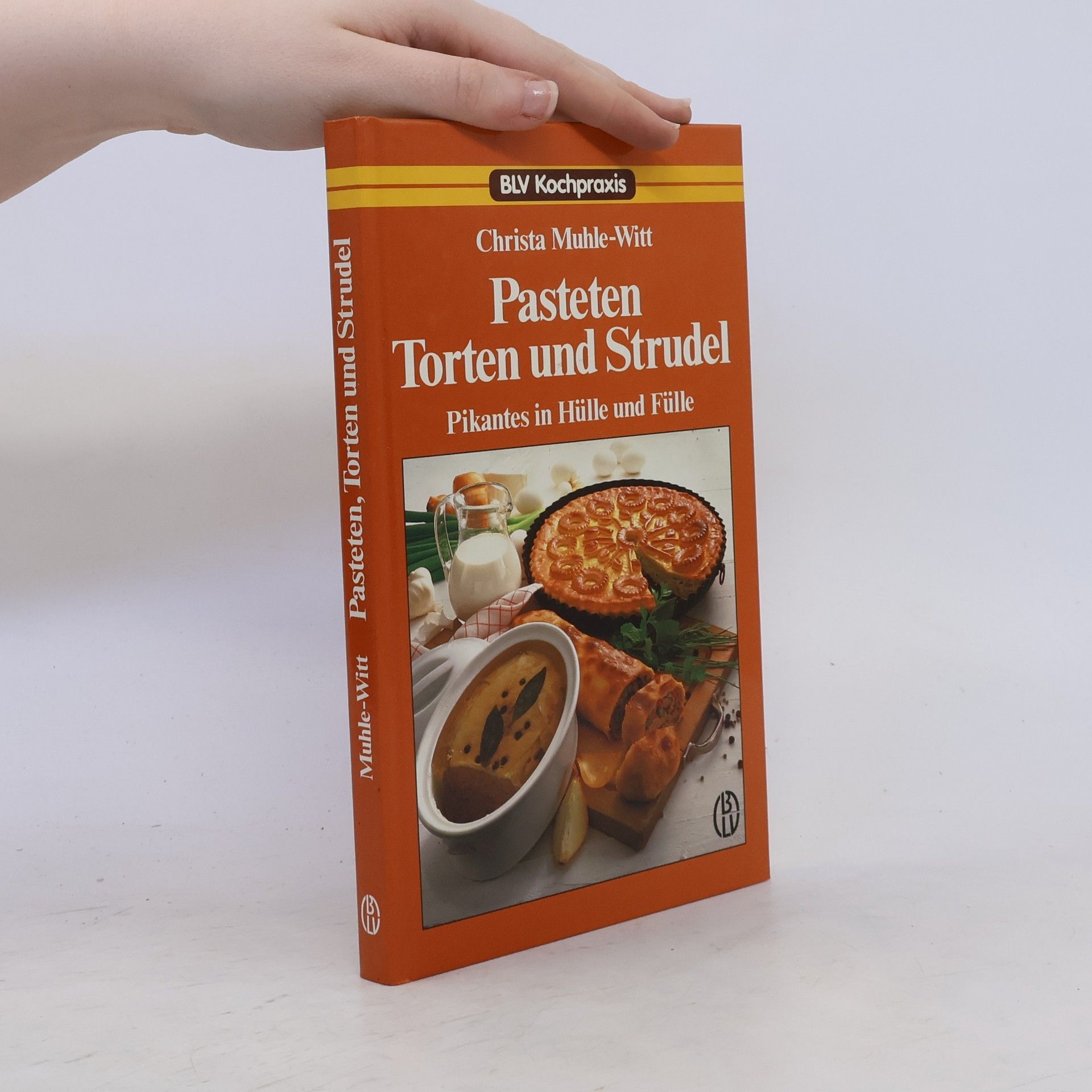 Christa Muhle Witt Pasteten, Torten und Strudel