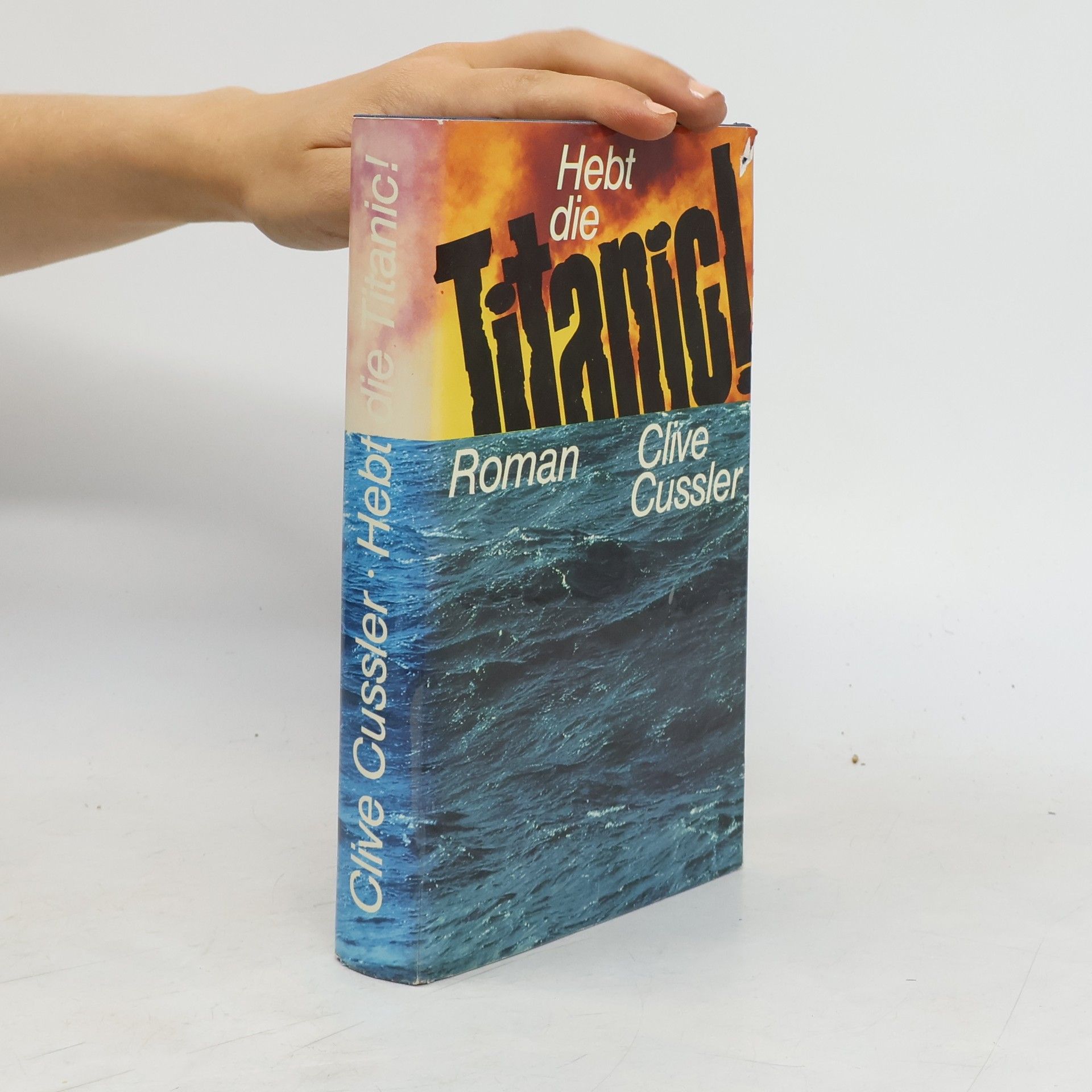 Clive Cussler Hebt die Titanic!