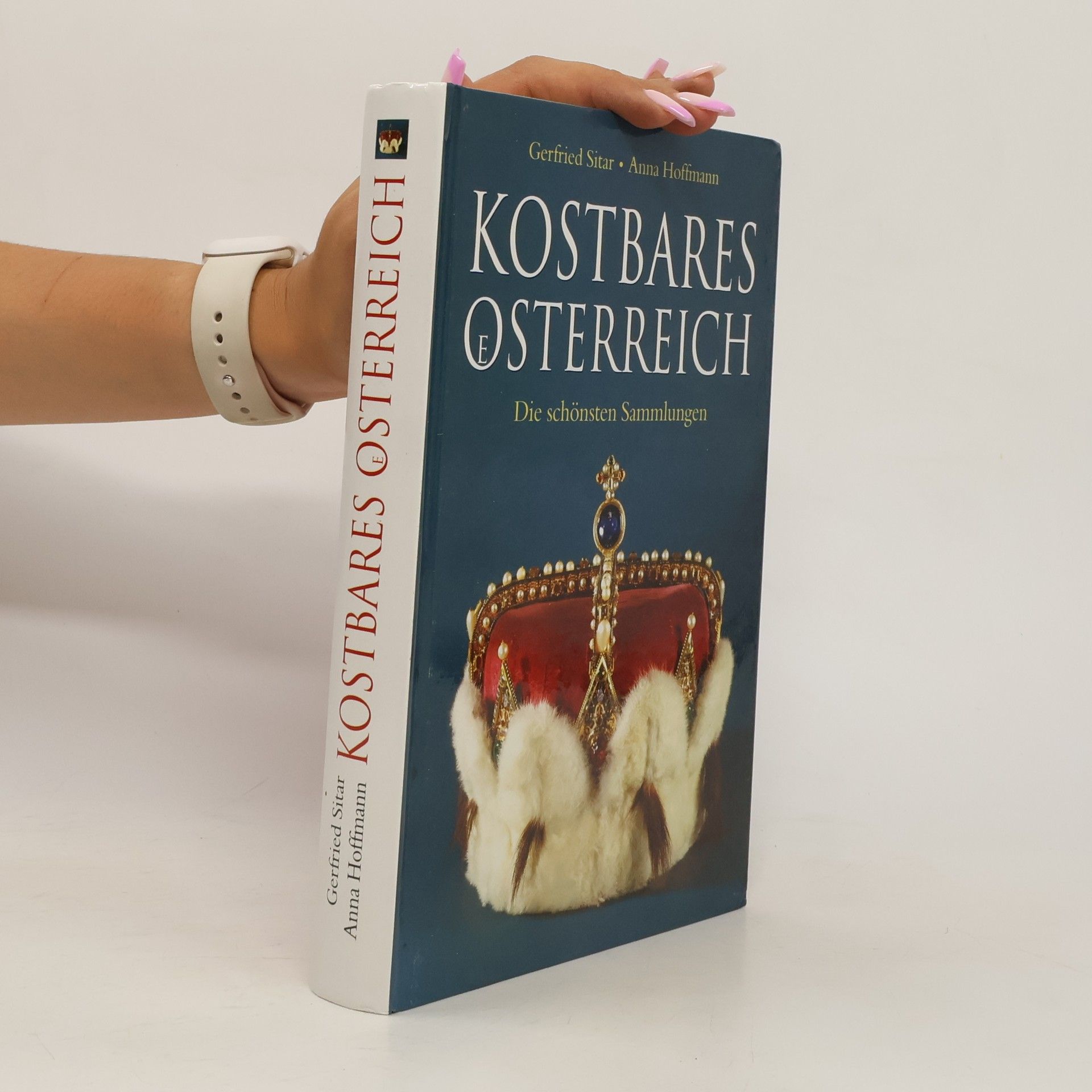 Anna Hoffmann Kostbares Österreich