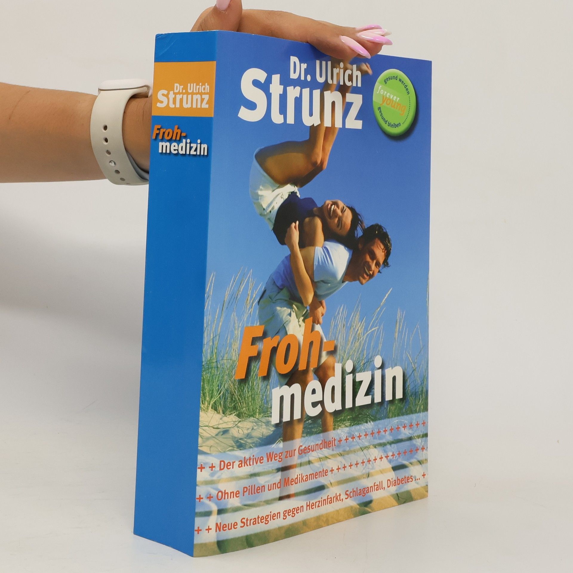 Ulrich Strunz Frohmedizin