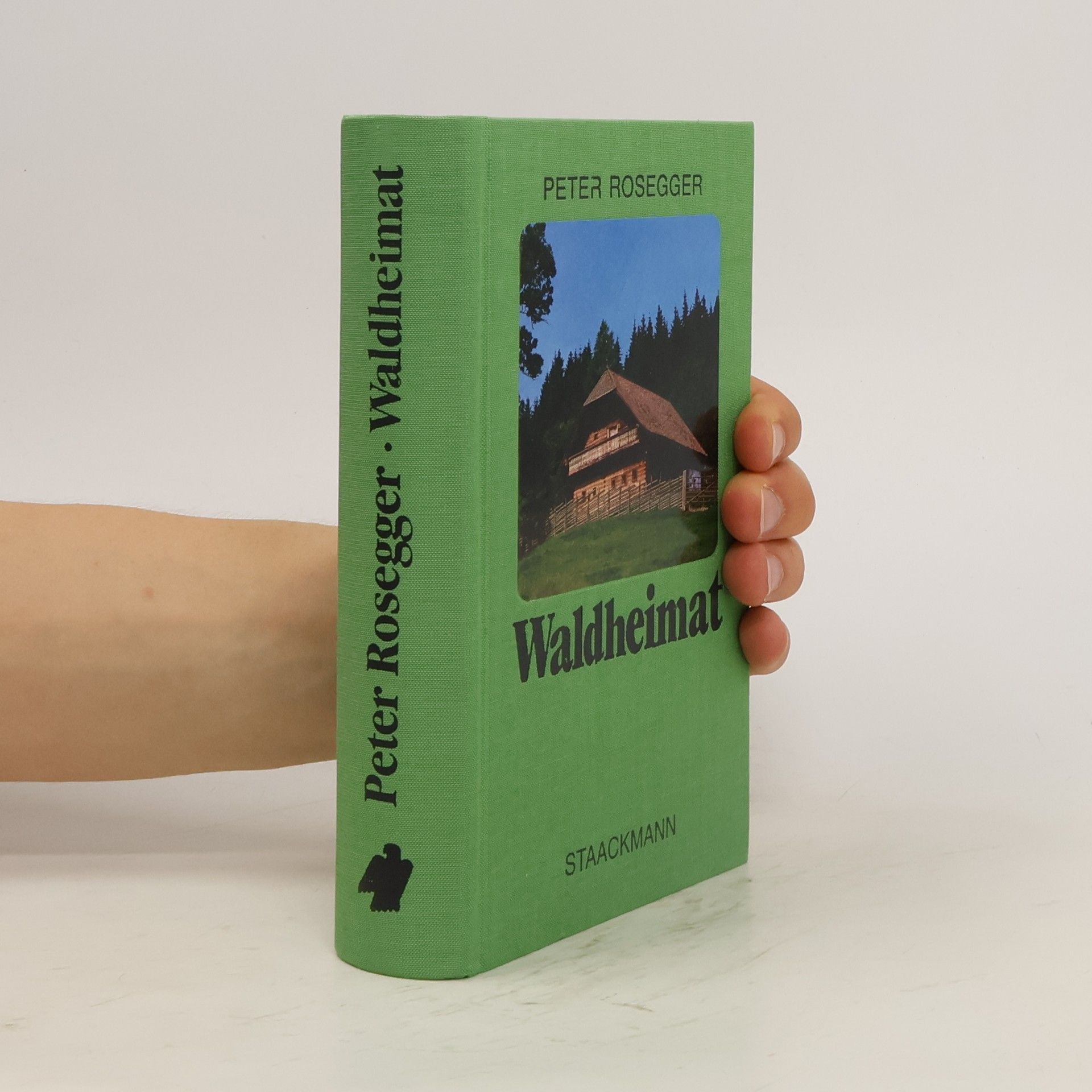 Peter Rosegger Waldheimat. Erzählungen aus der Jugendzeit