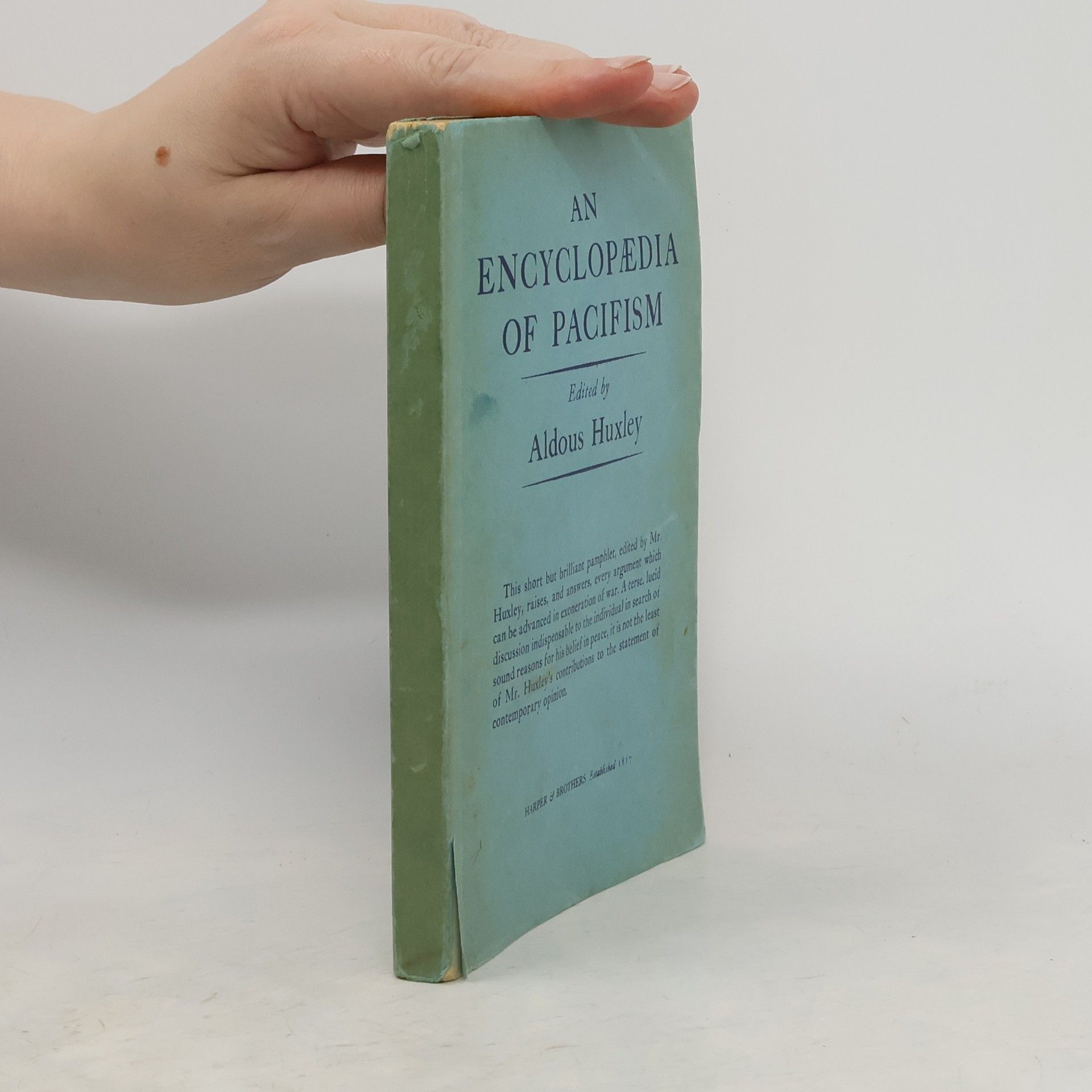 Aldous Huxley An Encyclopaedia of Pacifism