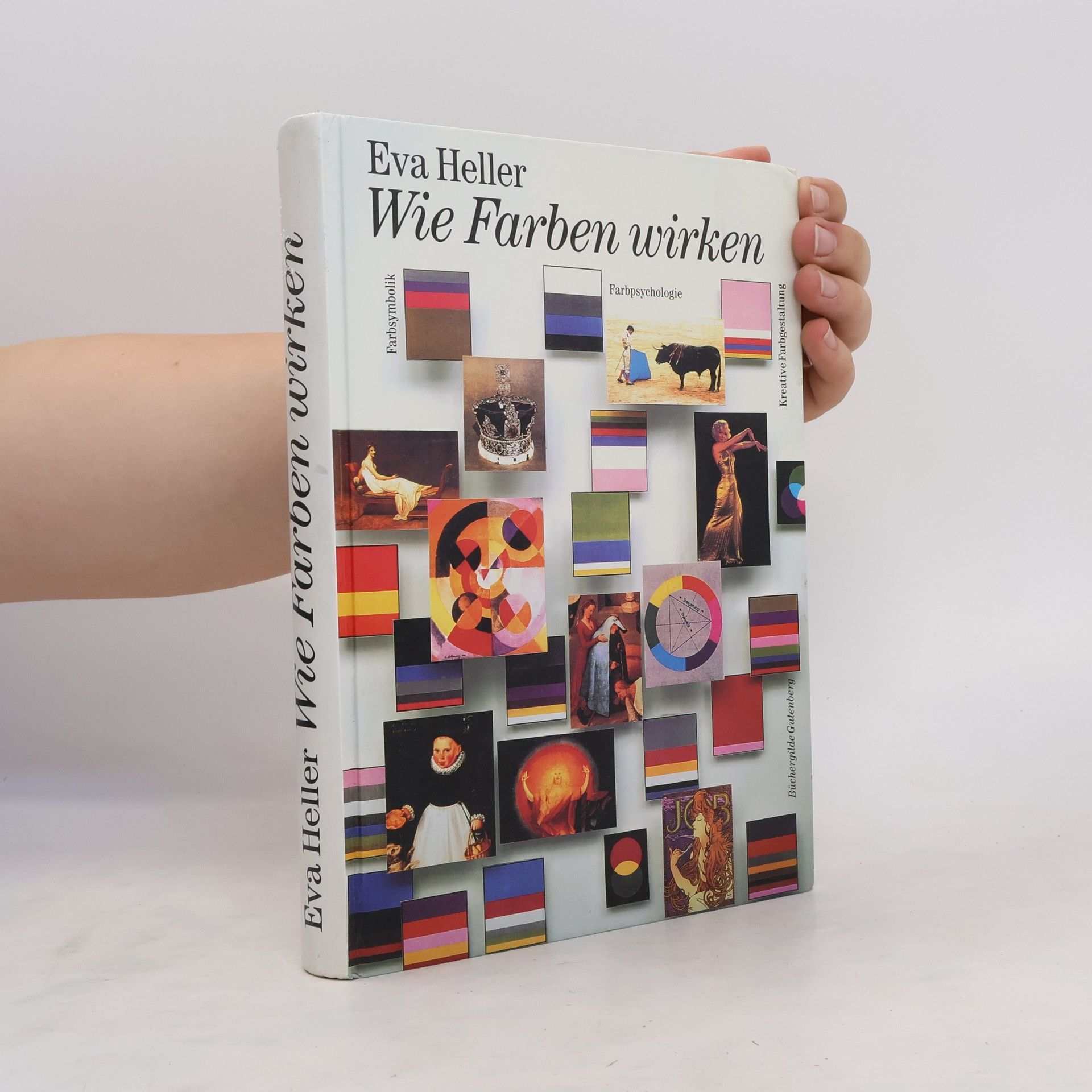 Eva Heller Wie Farben wirken