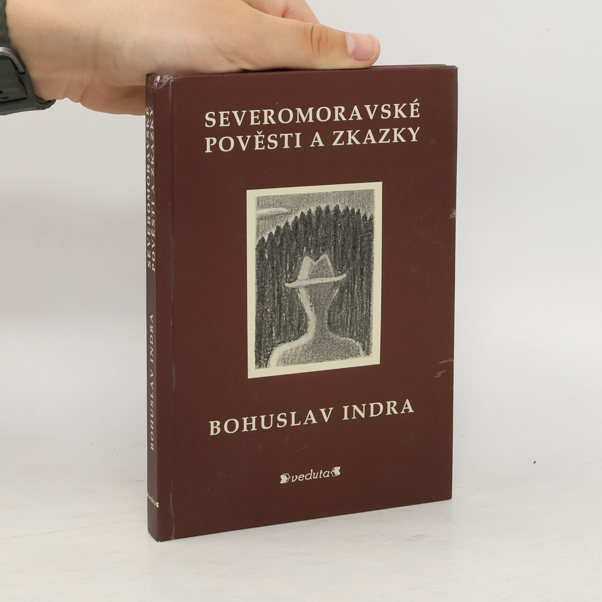 Bohuslav Indra Severomoravské pověsti a zkazky