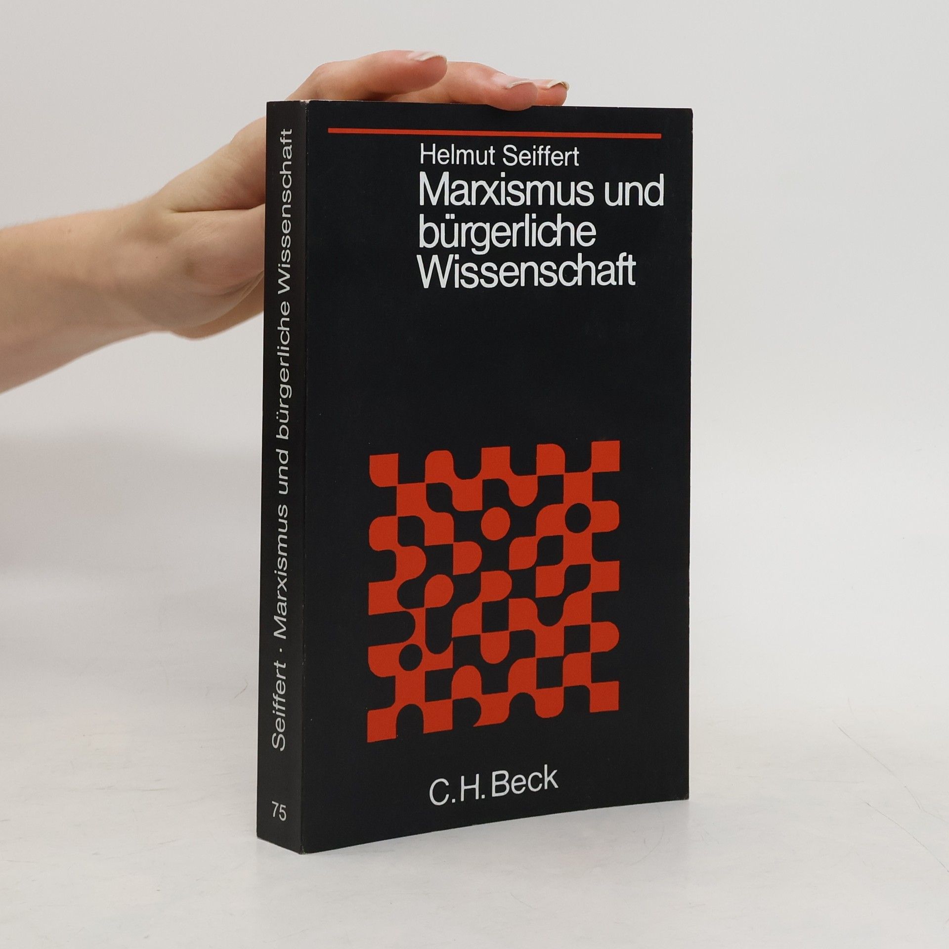 Helmut Seiffert Marxismus und bürgerliche Wissenschaft