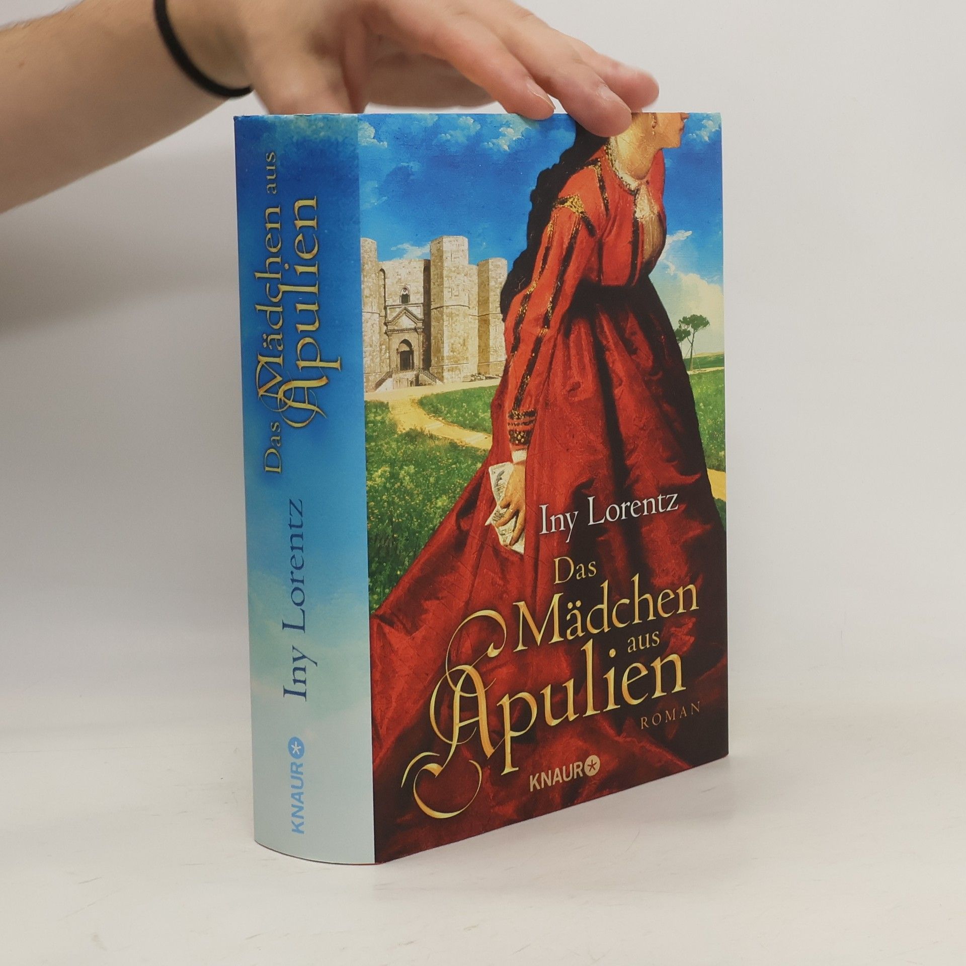 Iny Lorentz Das Mädchen aus Apulien