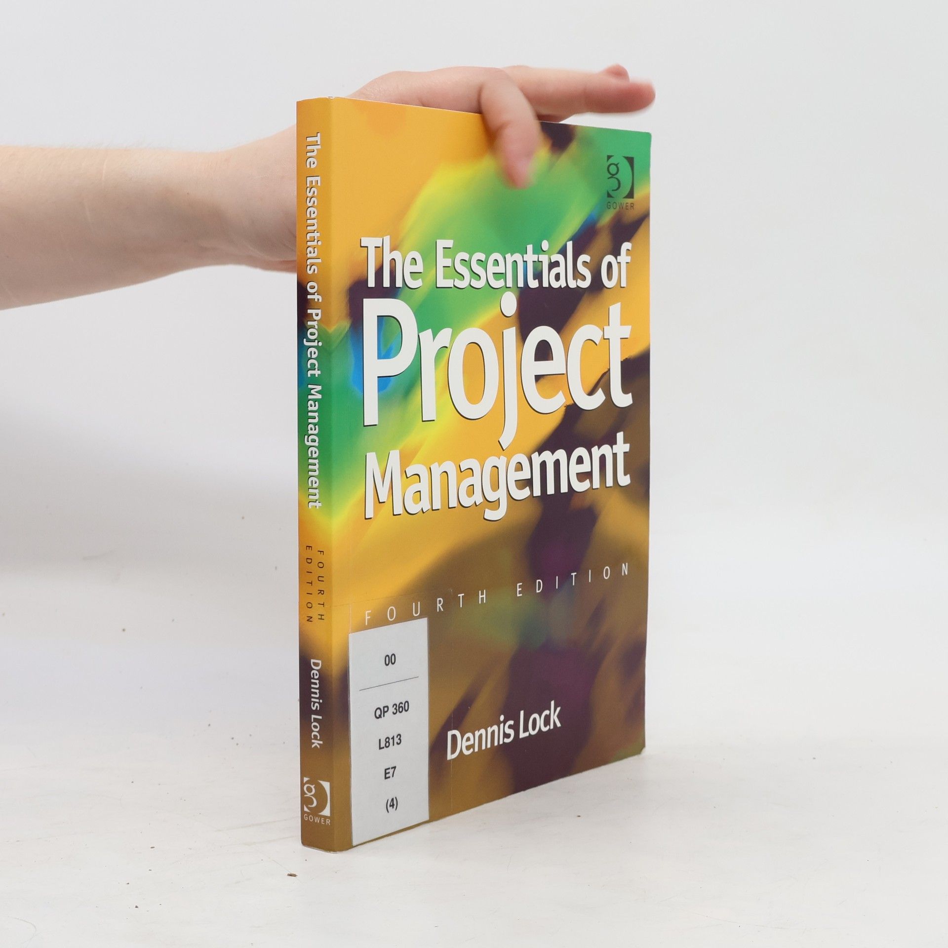 Dennis Lock The Essentials of Project Management