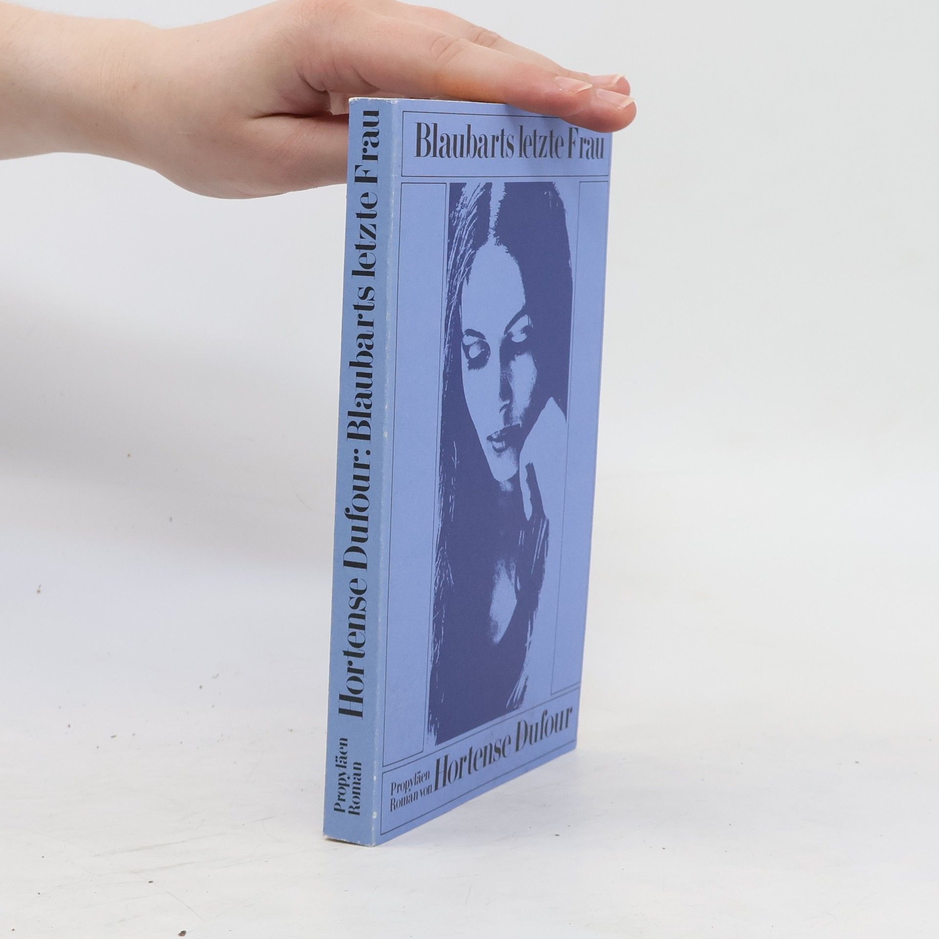 Hortense Dufour Blaubarts letzte Frau
