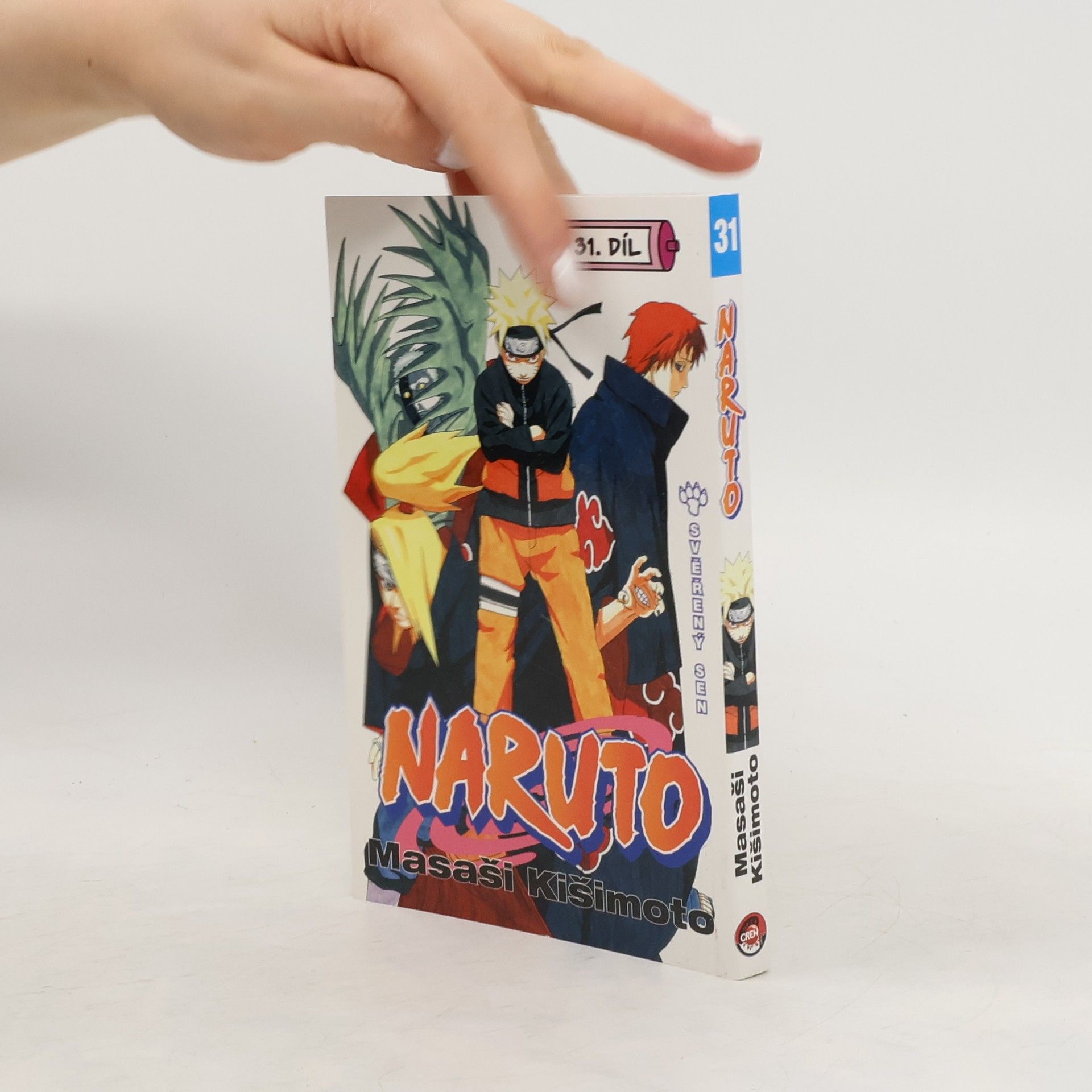 Masaši Kišimoto Naruto. 31. díl, Svěřený sen