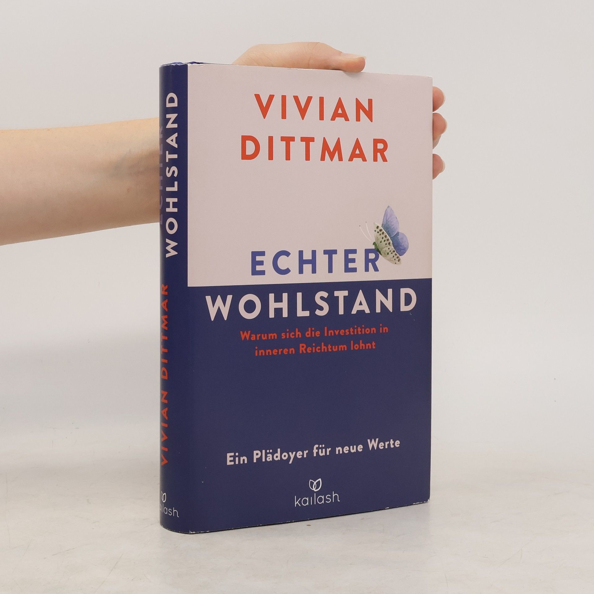 Vivian Dittmar Echter Wohlstand