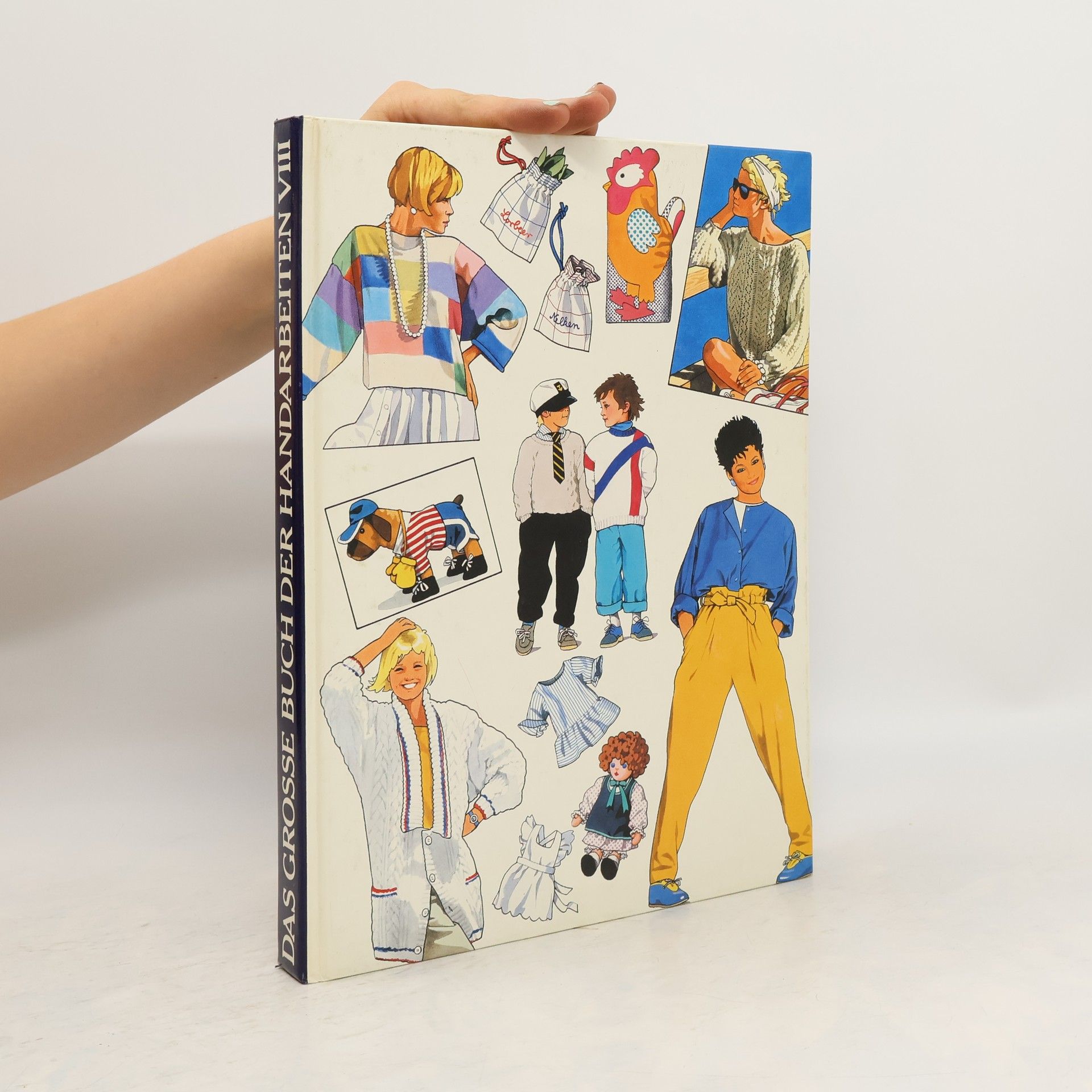 Autorenkollektiv Das große Buch der Handarbeiten VIII