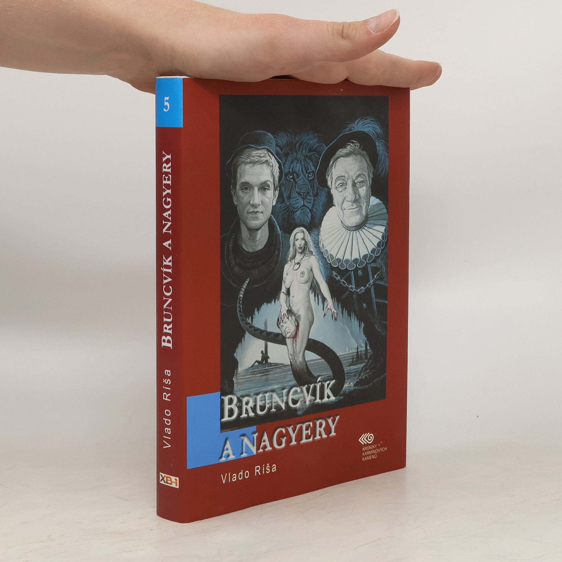 Vlado Ríša Bruncvík a nagyery