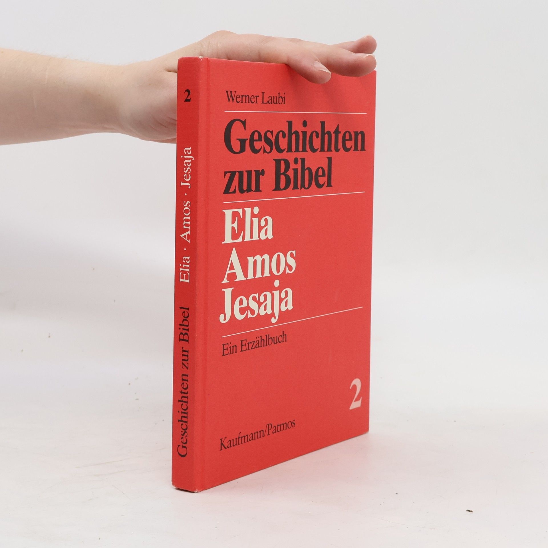 Werner Laubi Geschichten zur Bibel 2