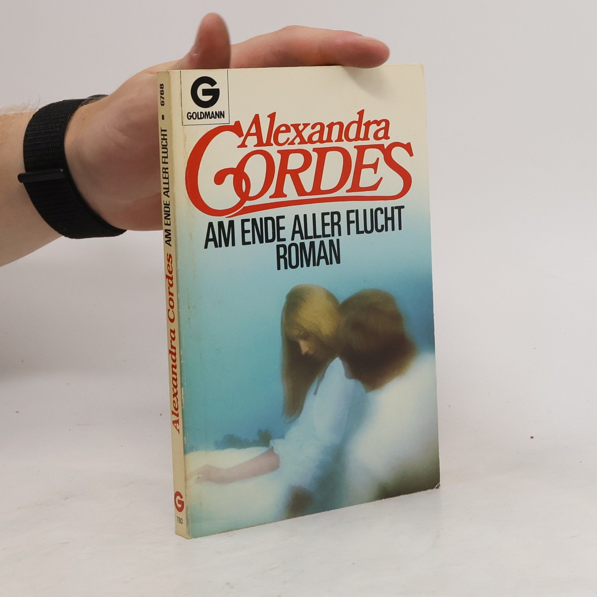 Alexandra Cordes Am Ende aller Flucht