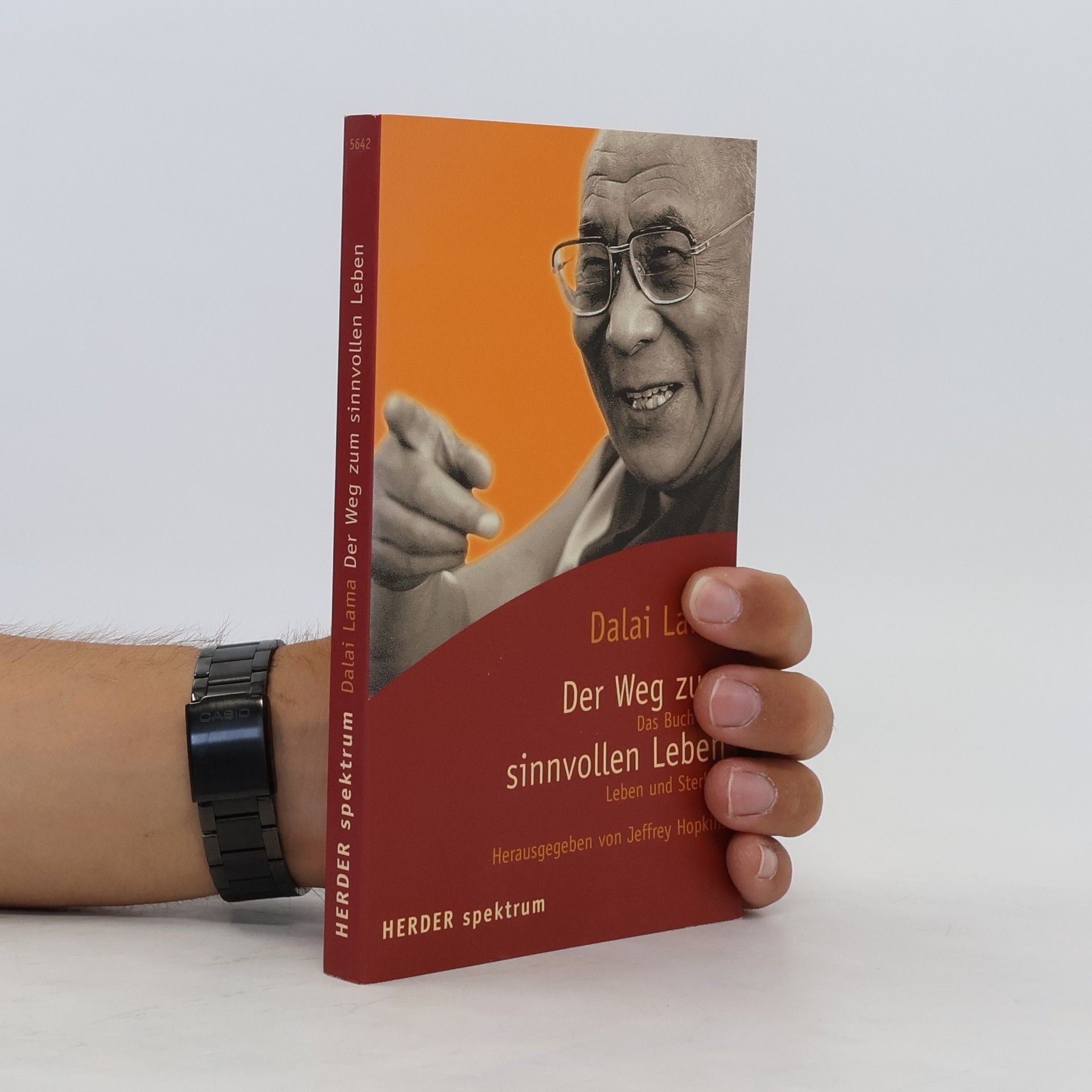 Jeho svatost Dalajlama XIV. Der Weg zum sinnvollen Leben