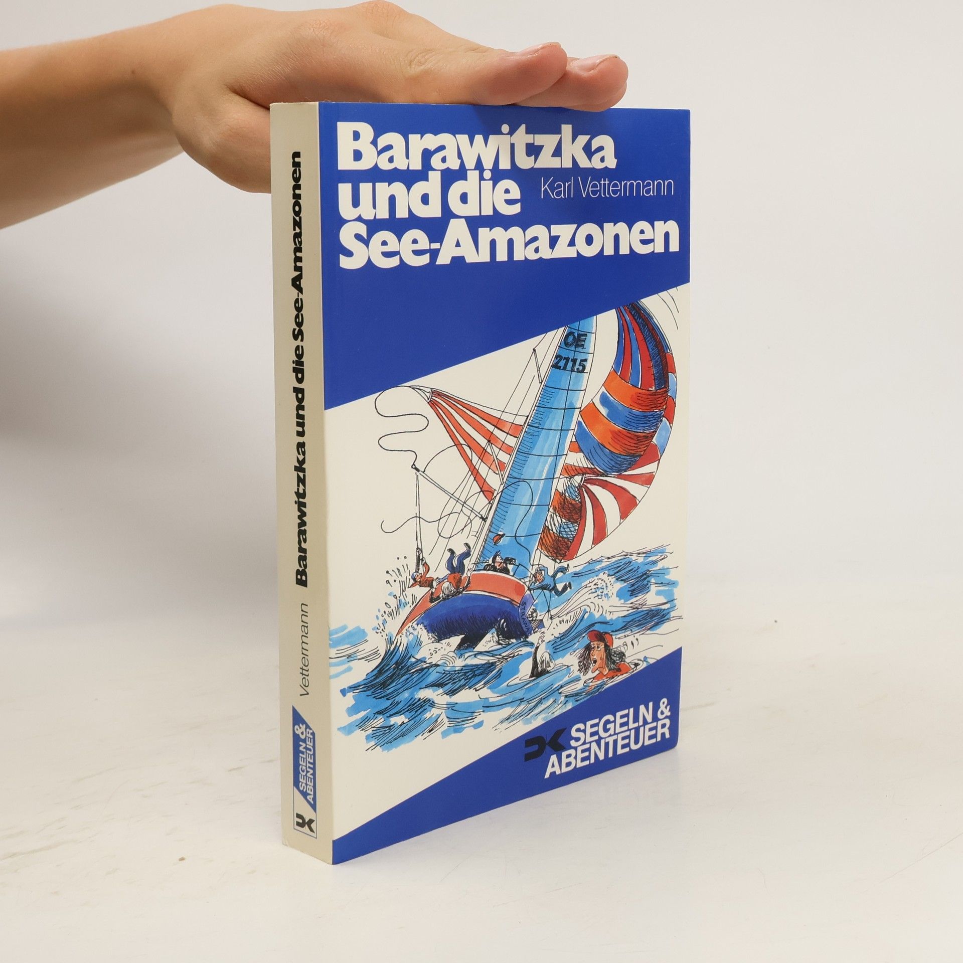 Karl Vettermann Barawitzka und die See-Amazonen