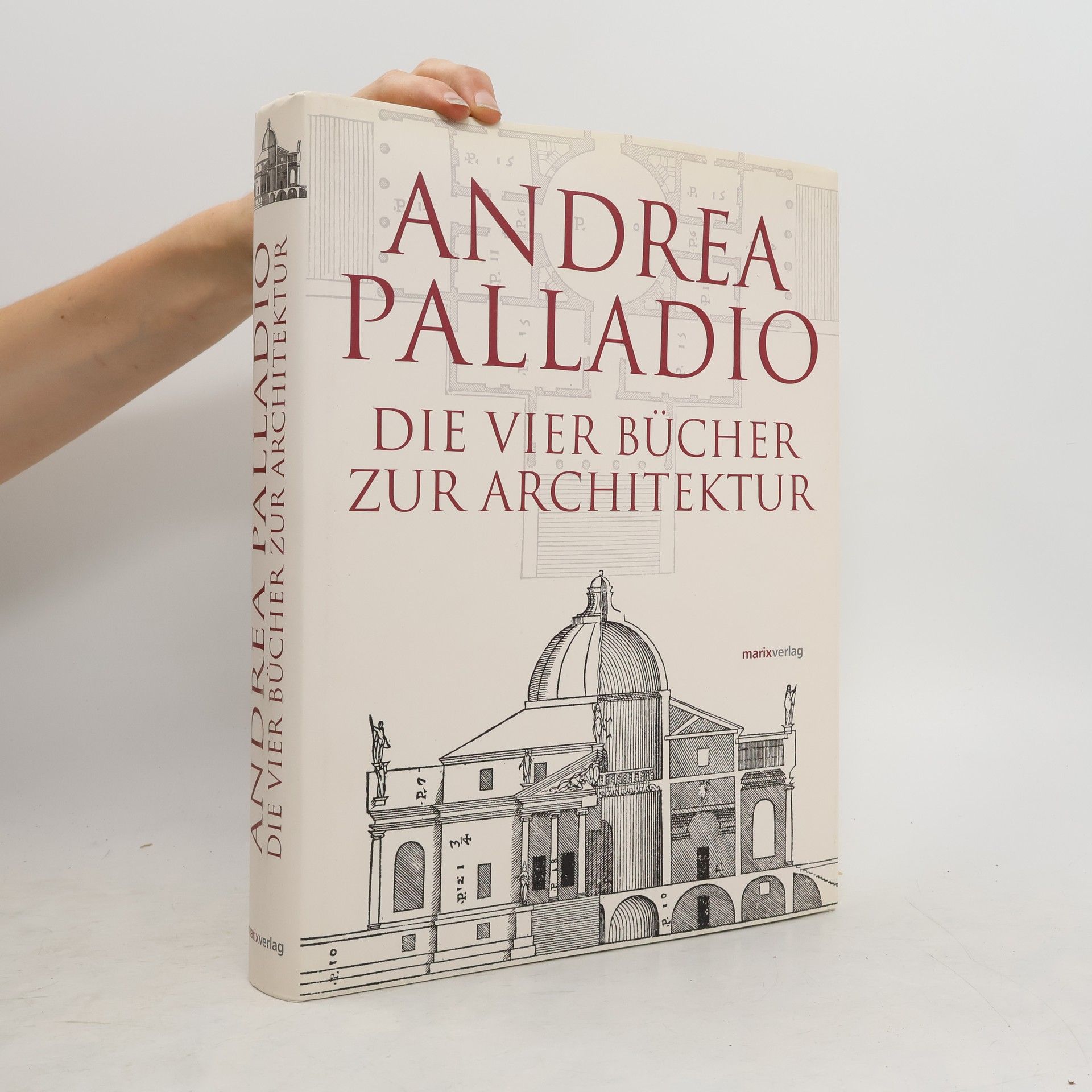 Andrea Palladio I quattro libri dell'architettura