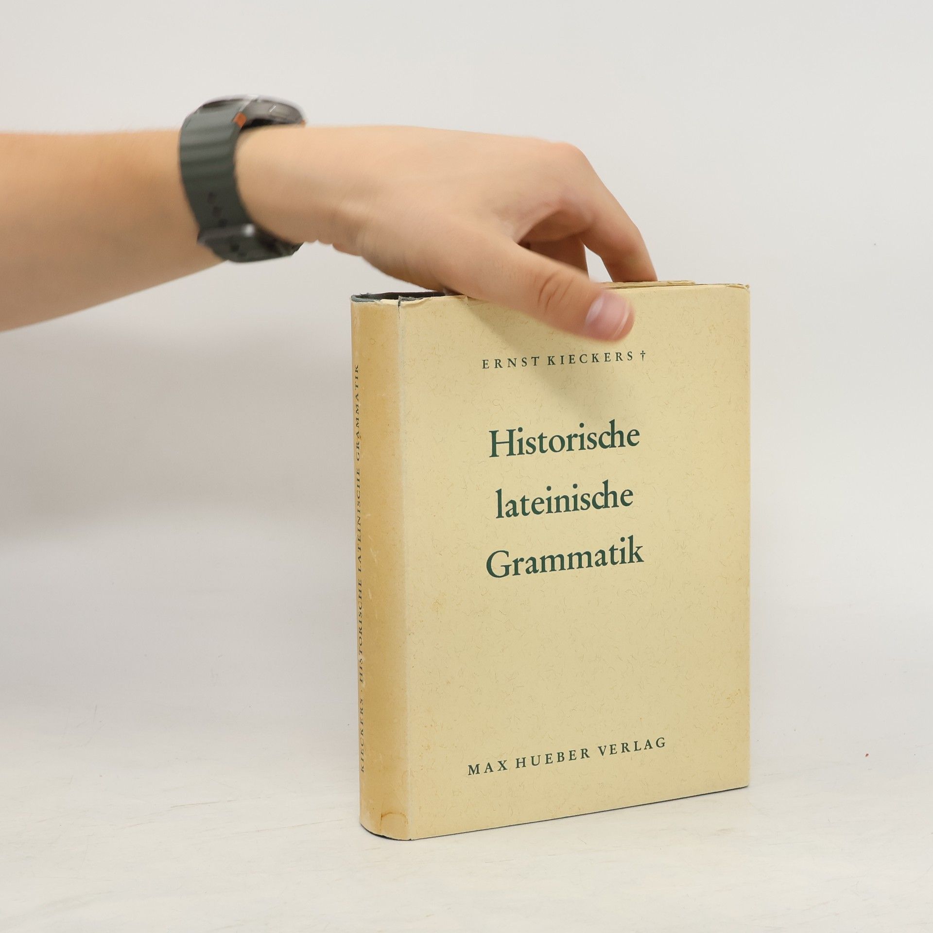 Ernst Kieckers Historische lateinische grammatik