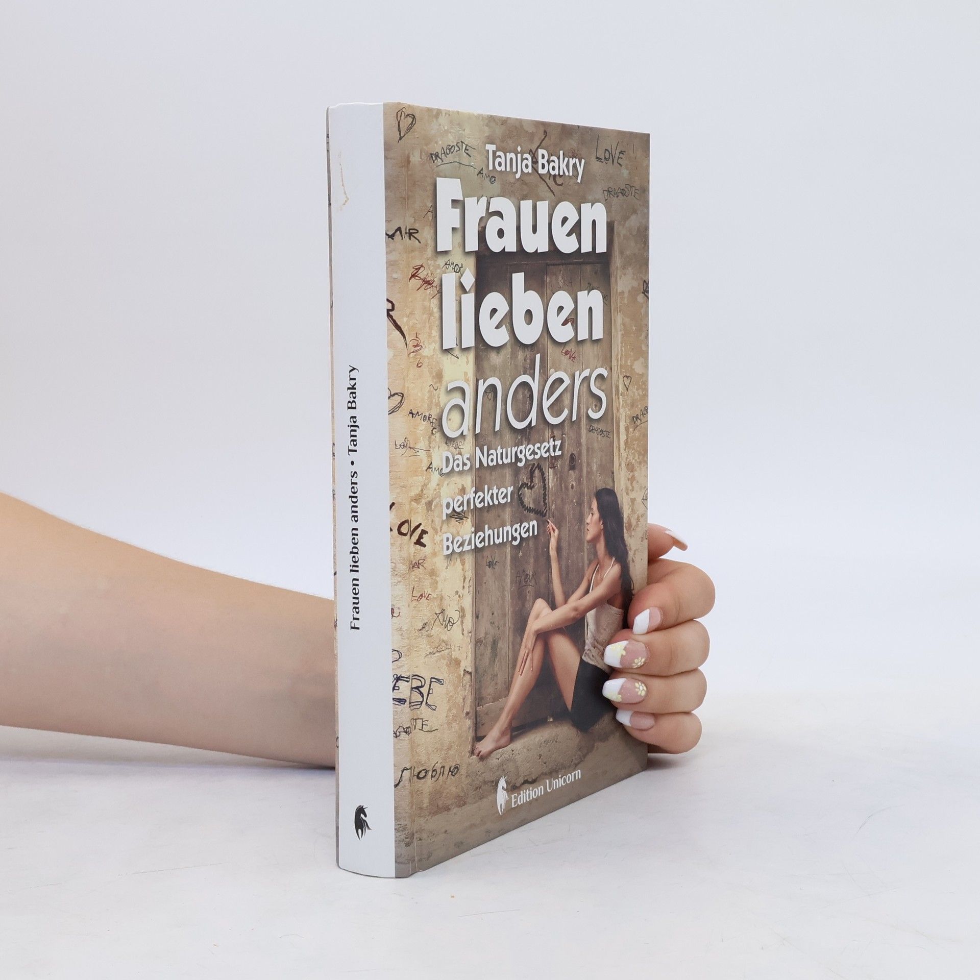 Tanja Bakry Frauen lieben anders