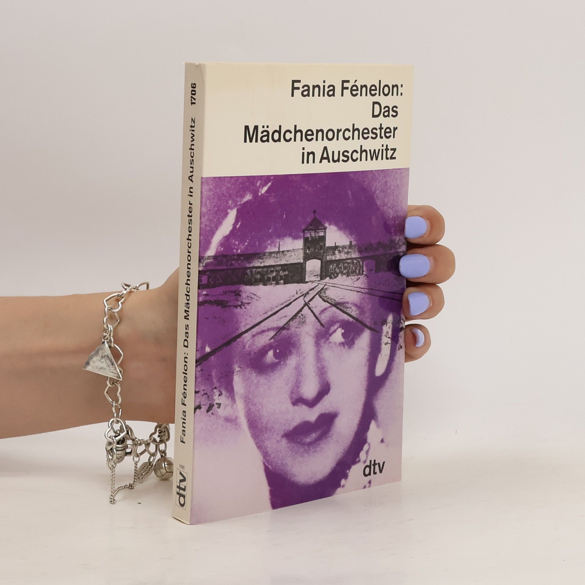 Fania Fénelon Das Mädchenorchester in Auschwitz