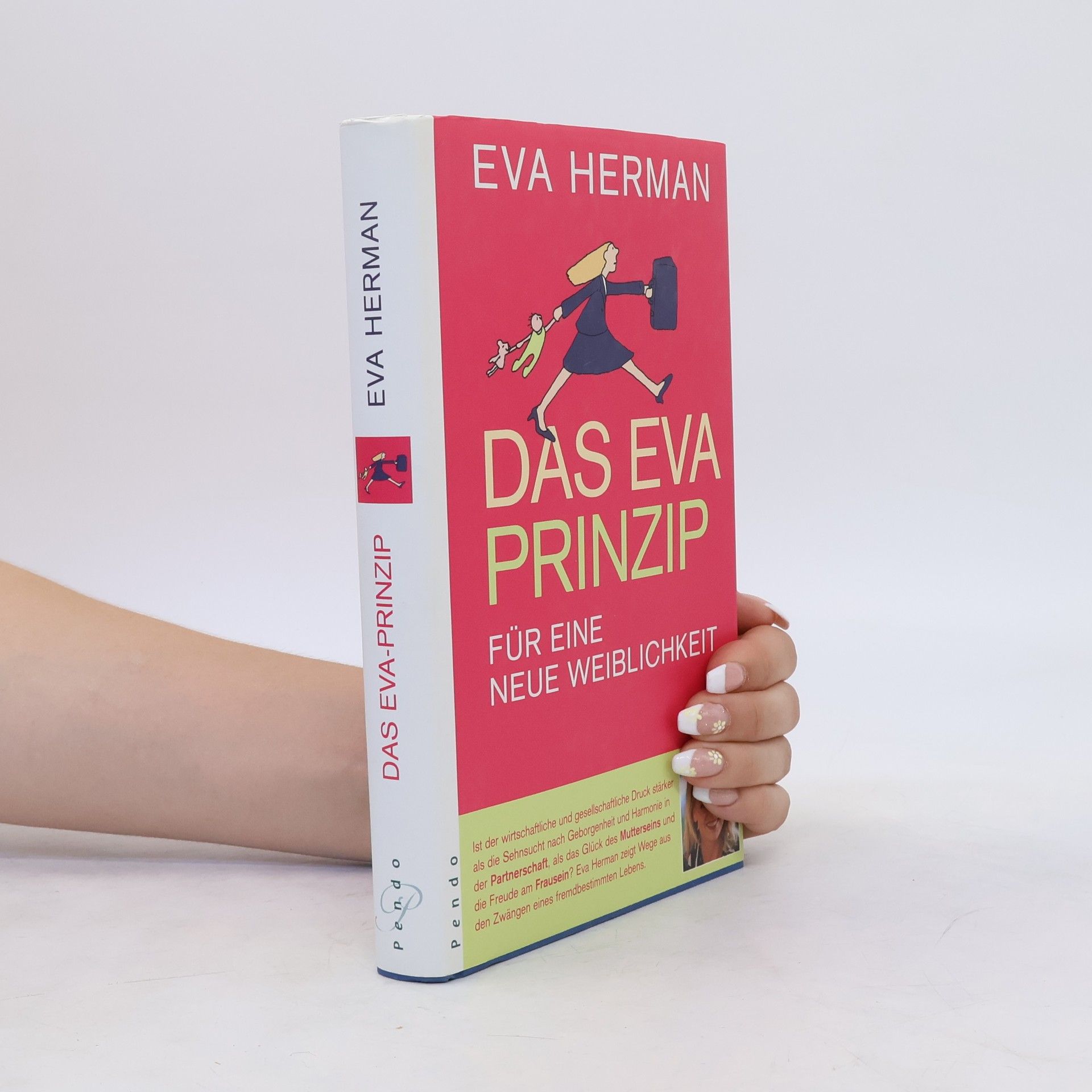 Eva Herman Das Eva-Prinzip