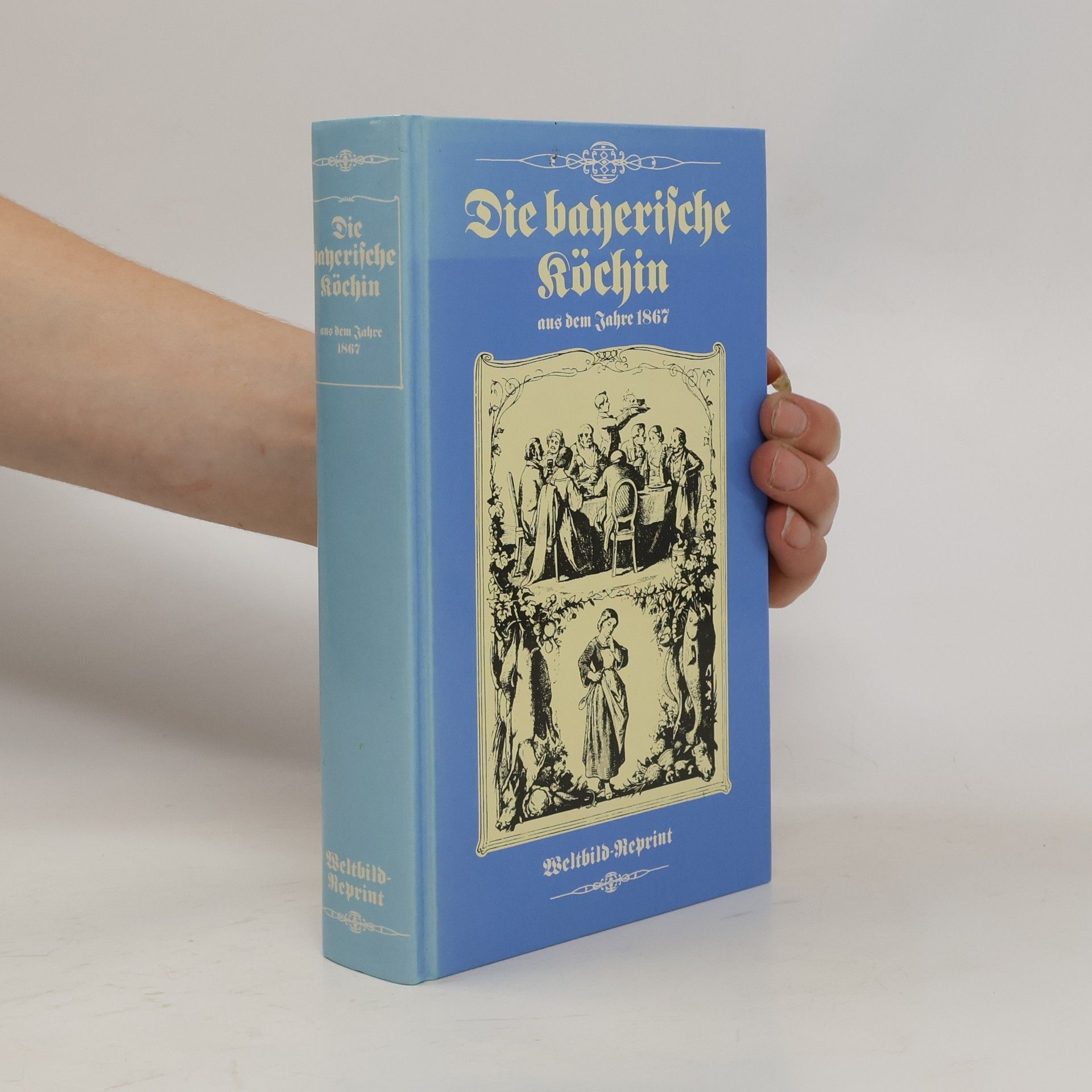 Maria Anna Neudecker Die bayerische Köchin