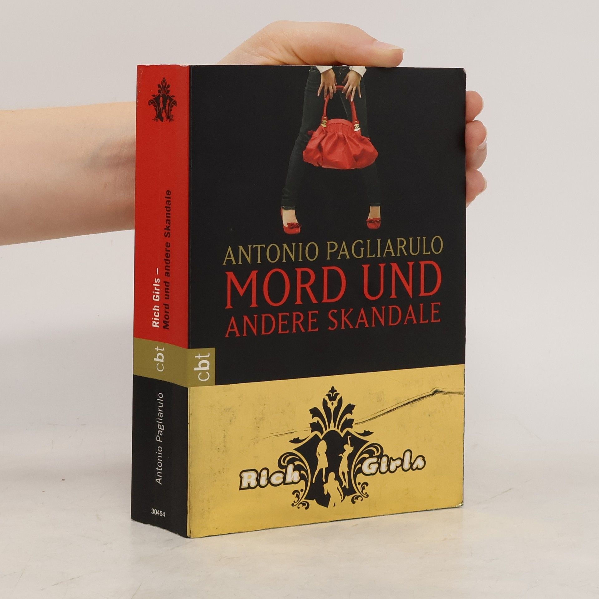 Antonio Pagliarulo Rich Girls - Mord und andere Skandale
