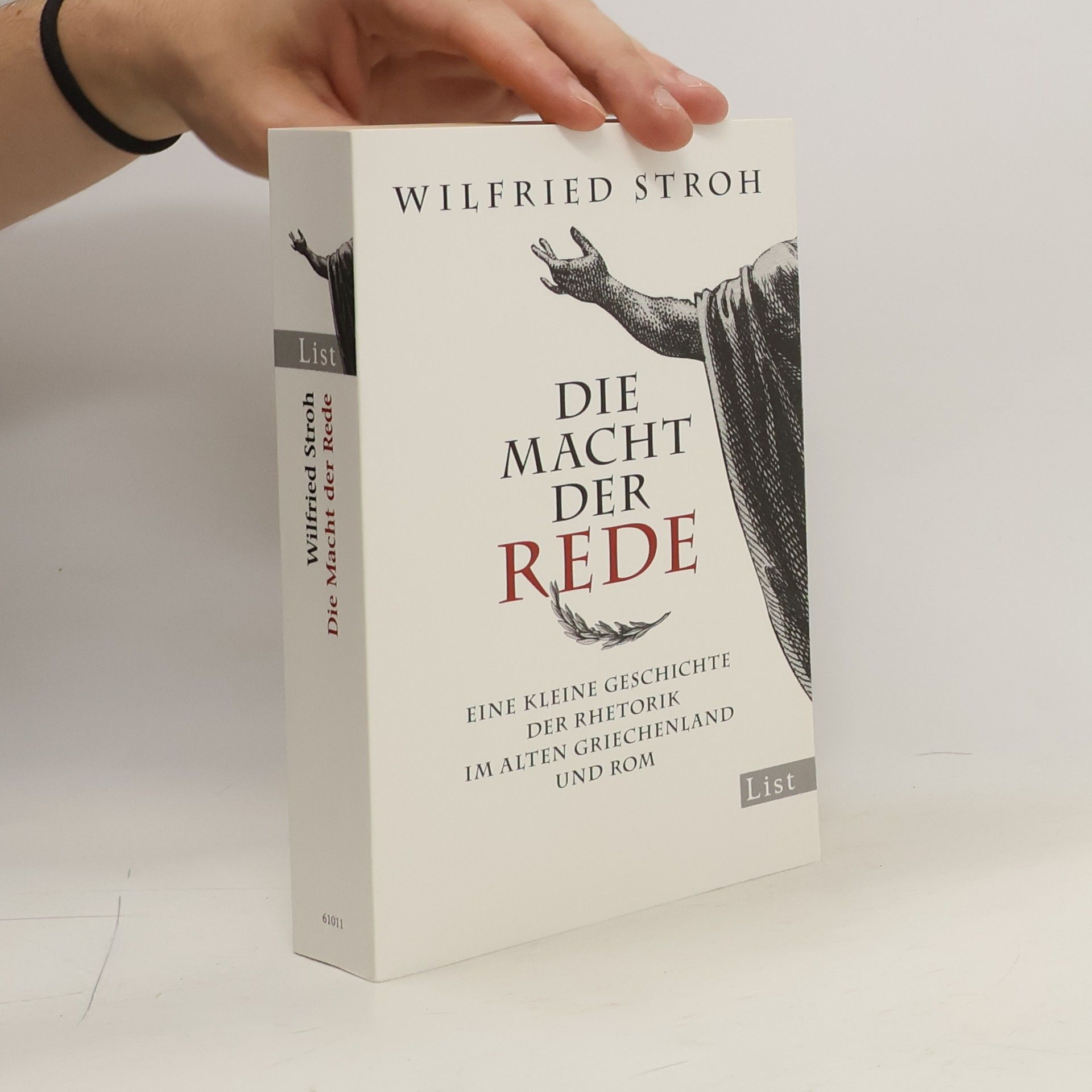 Wilfried Stroh Die Macht der Rede