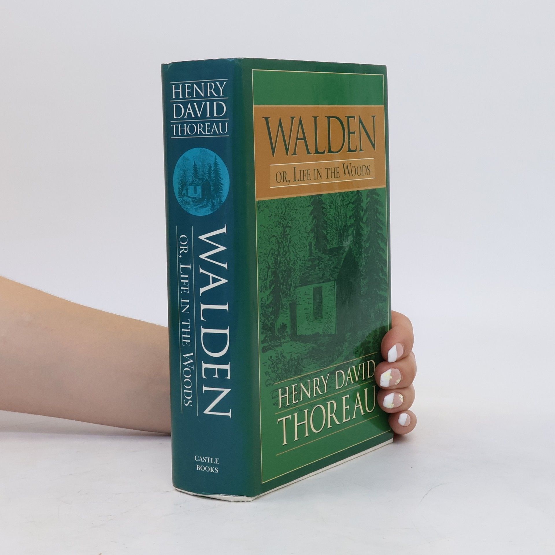 Henry David Thoreau Walden Or, Life in the Woods