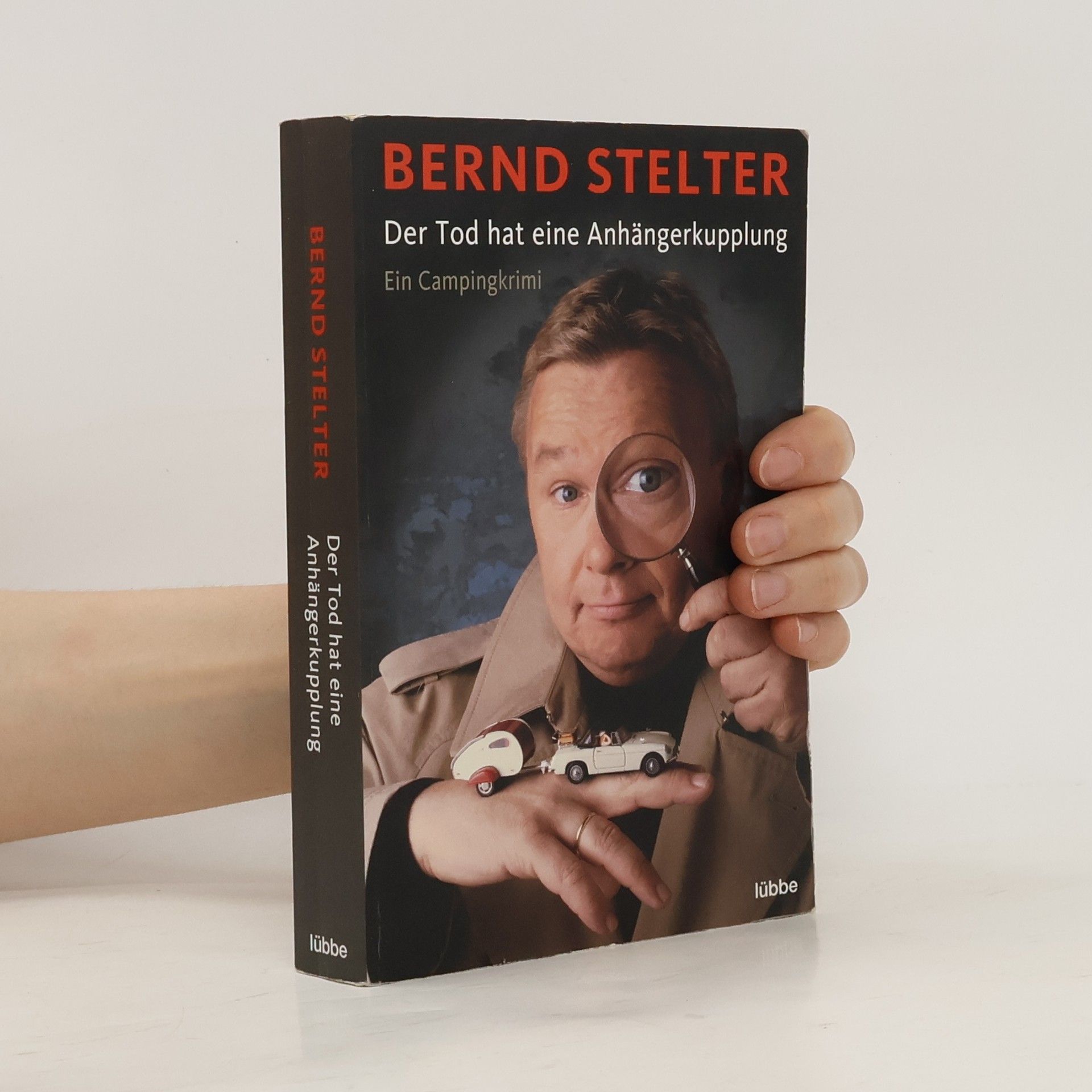 Bernd Stelter Der Tod hat eine Anhängerkupplung