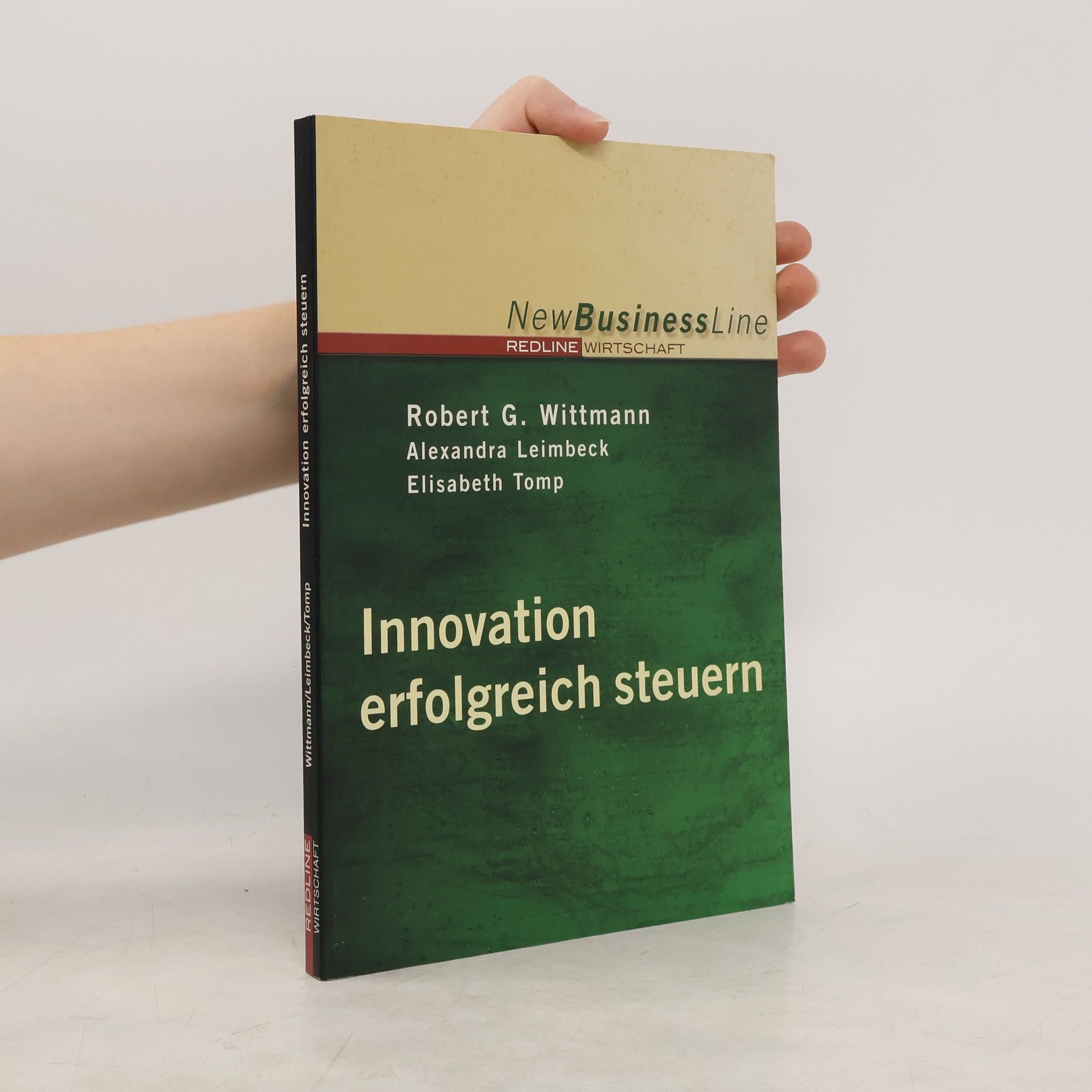 Robert Wittmann Innovation erfolgreich steuern