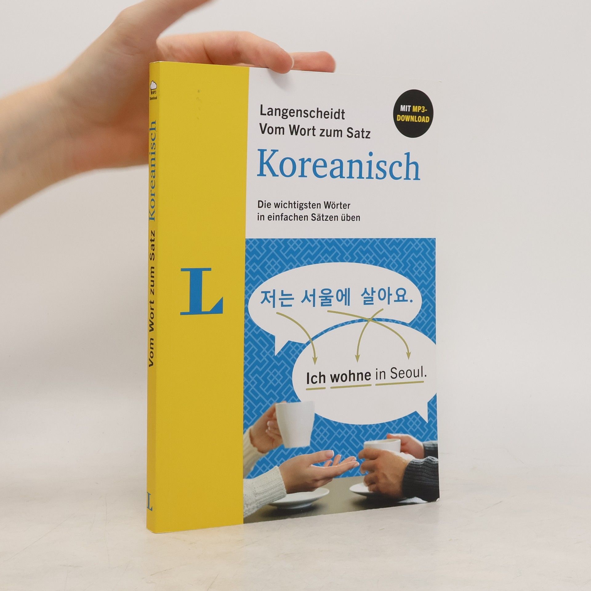 Yoomi Thesing Langenscheidt, vom Wort zum Satz - Koreanisch