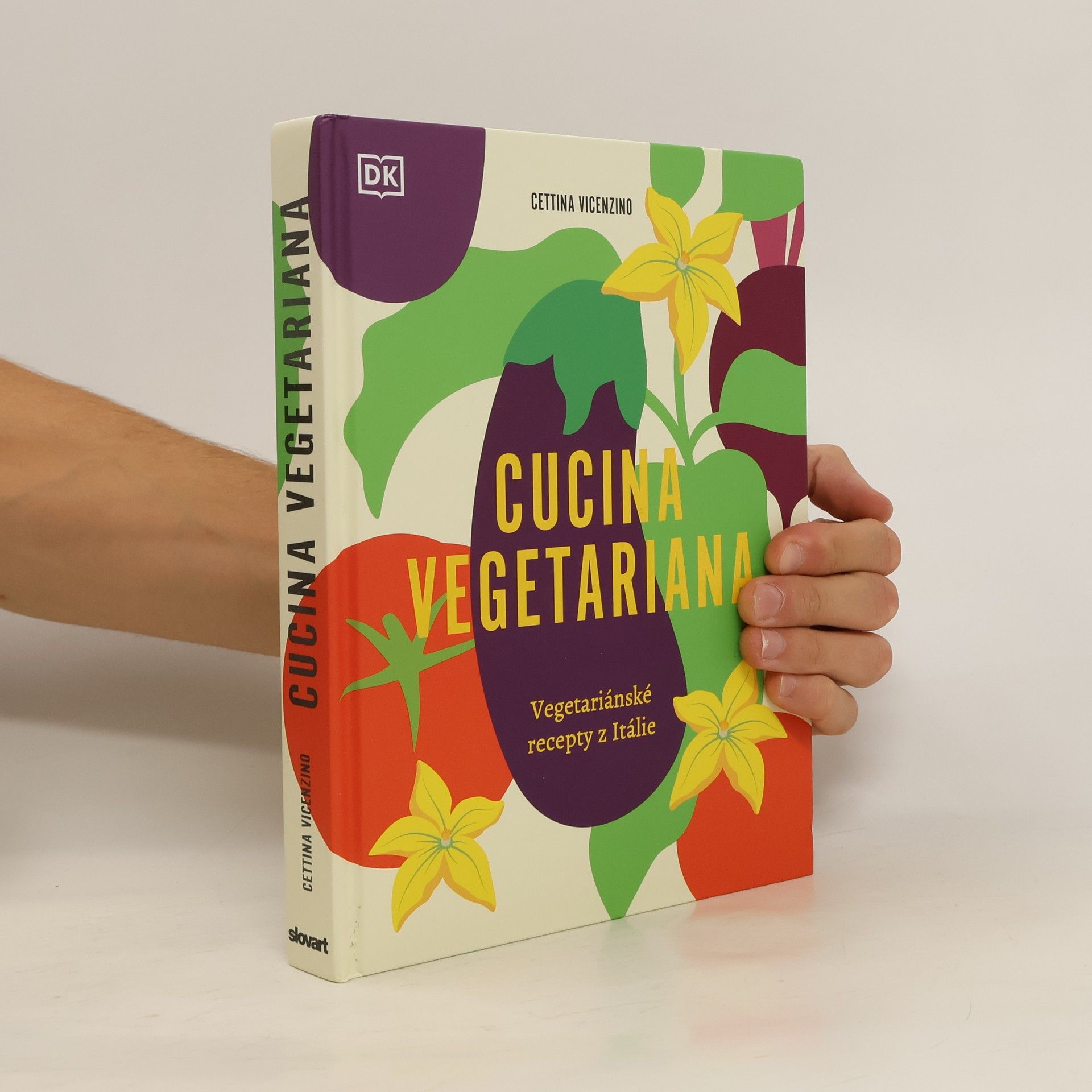 Cettina Vicenzino Cucina vegetariana : vegetariánské recepty z Itálie