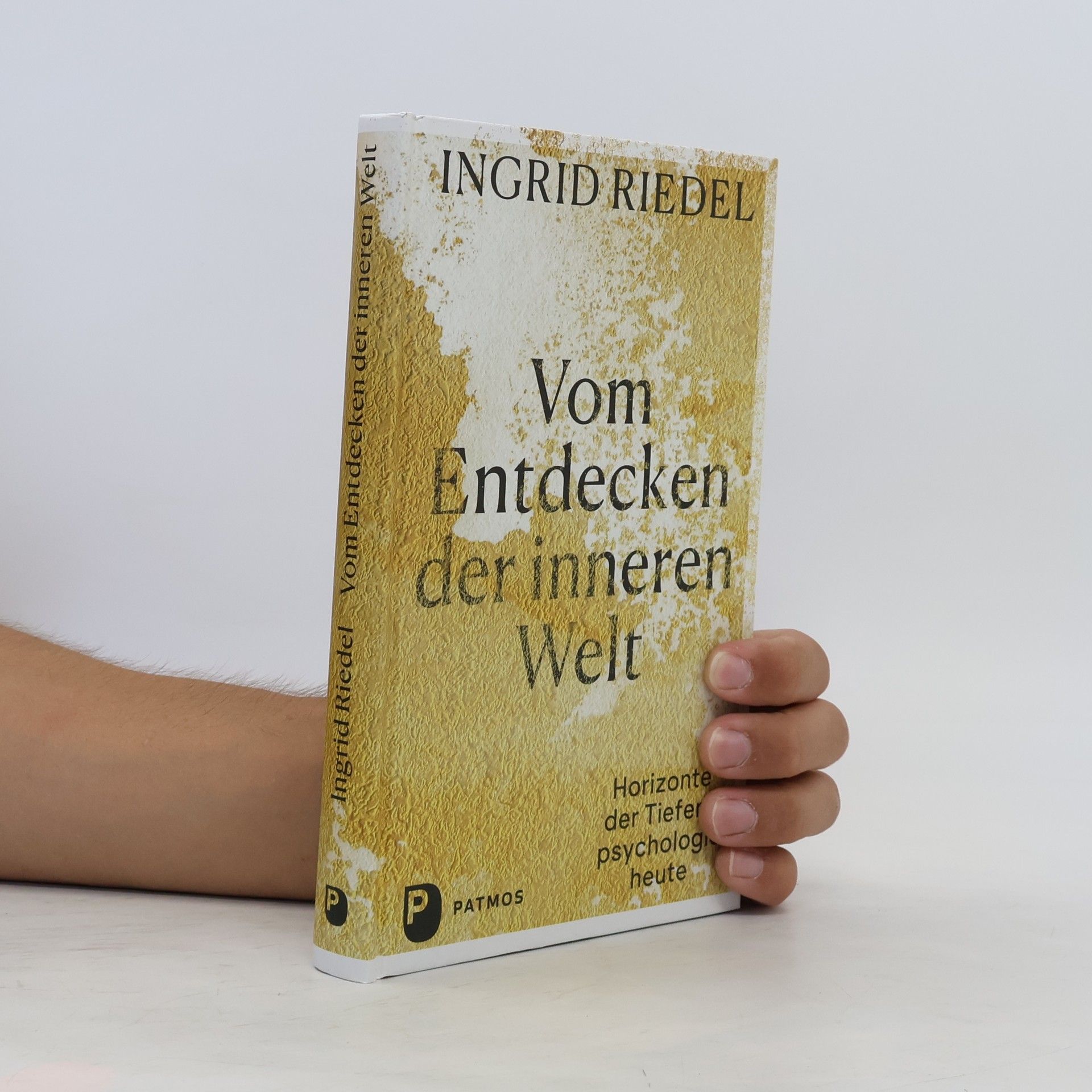 Ingrid Riedel Vom Entdecken der inneren Welt