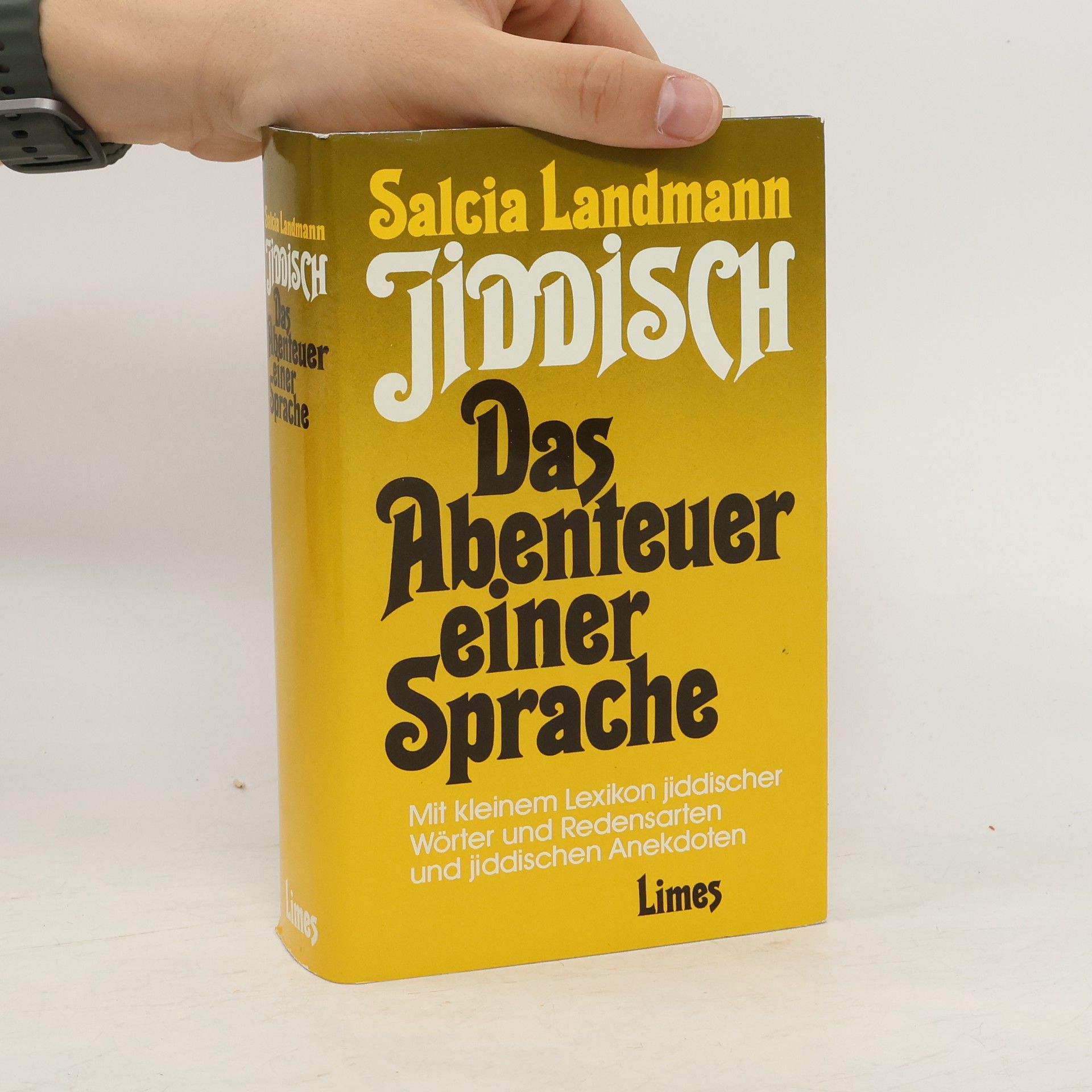 Salcia Landmann Jiddisch, das Abenteuer einer Sprache