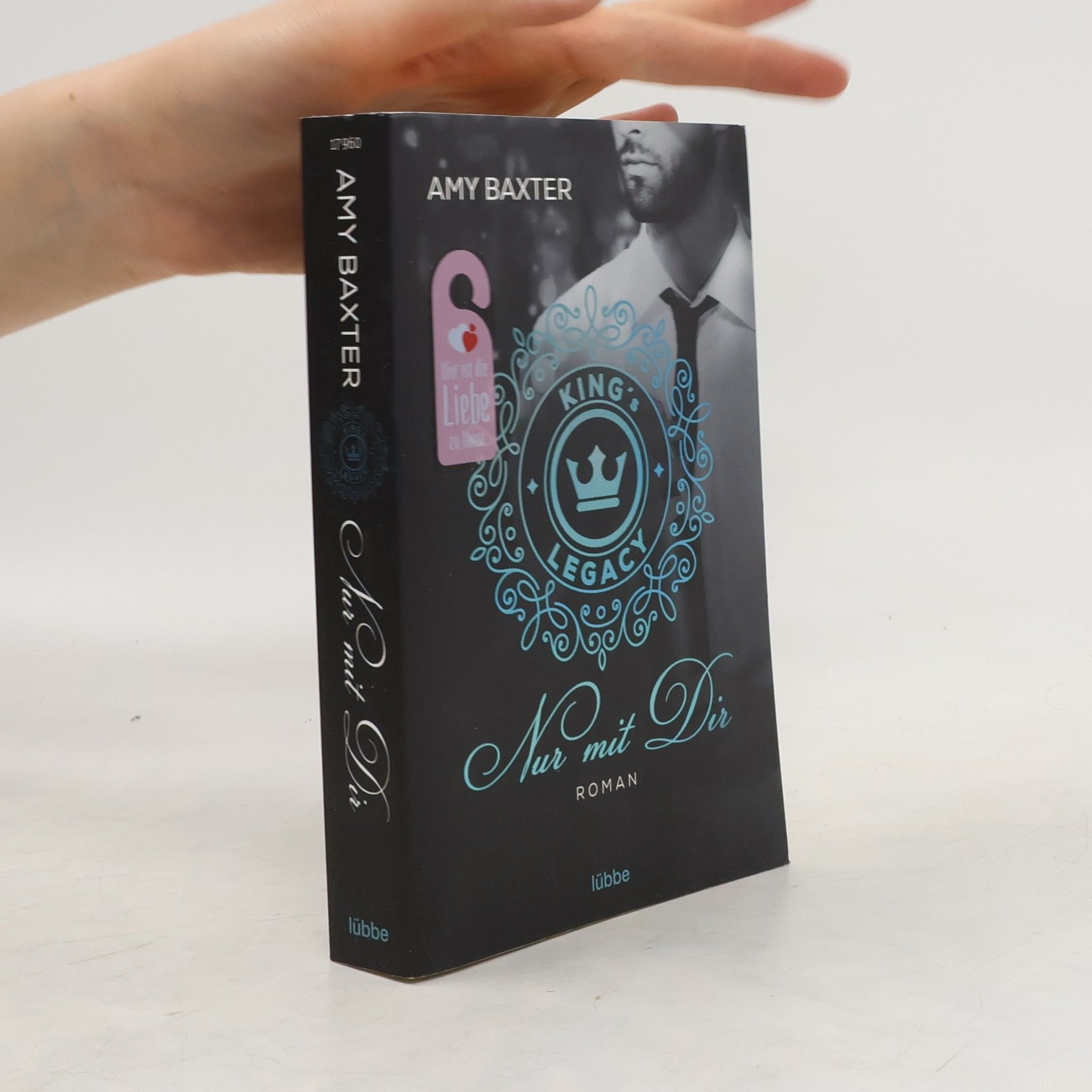 Amy Baxter King's Legacy - Nur mit dir