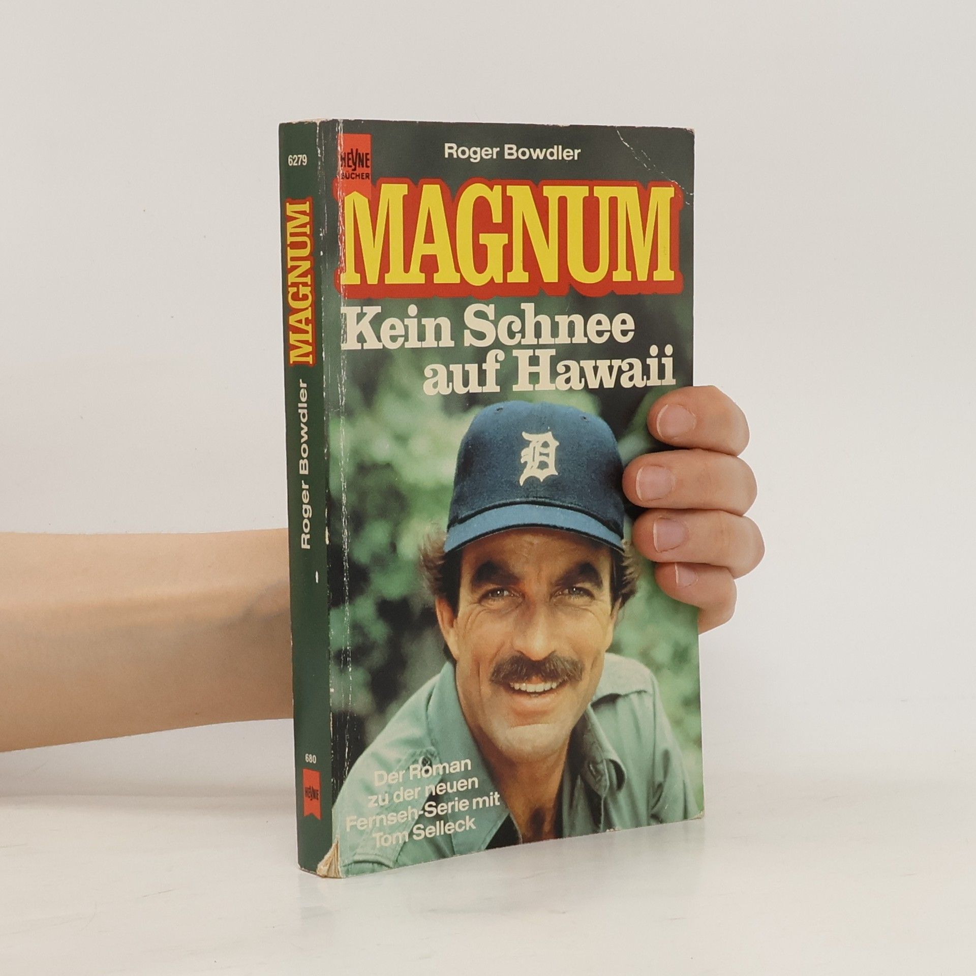 Roger Bowdler Magnum. Kein Schnee auf Hawaii. Der Roman zu der neuen Fernseh- Serie mit Tom Selleck.