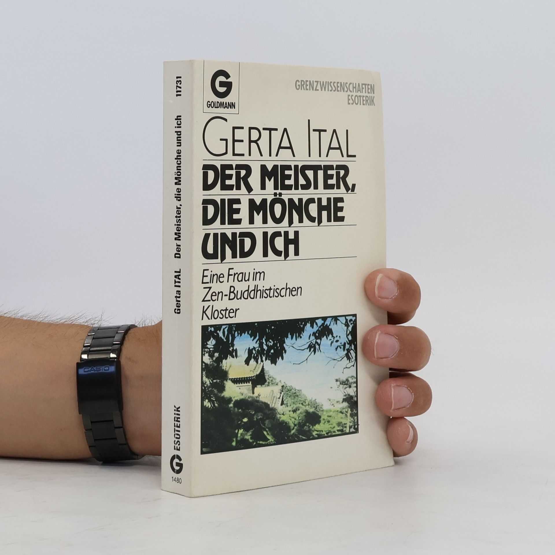 Gerta Ital Der Meister, die Mönche und ich
