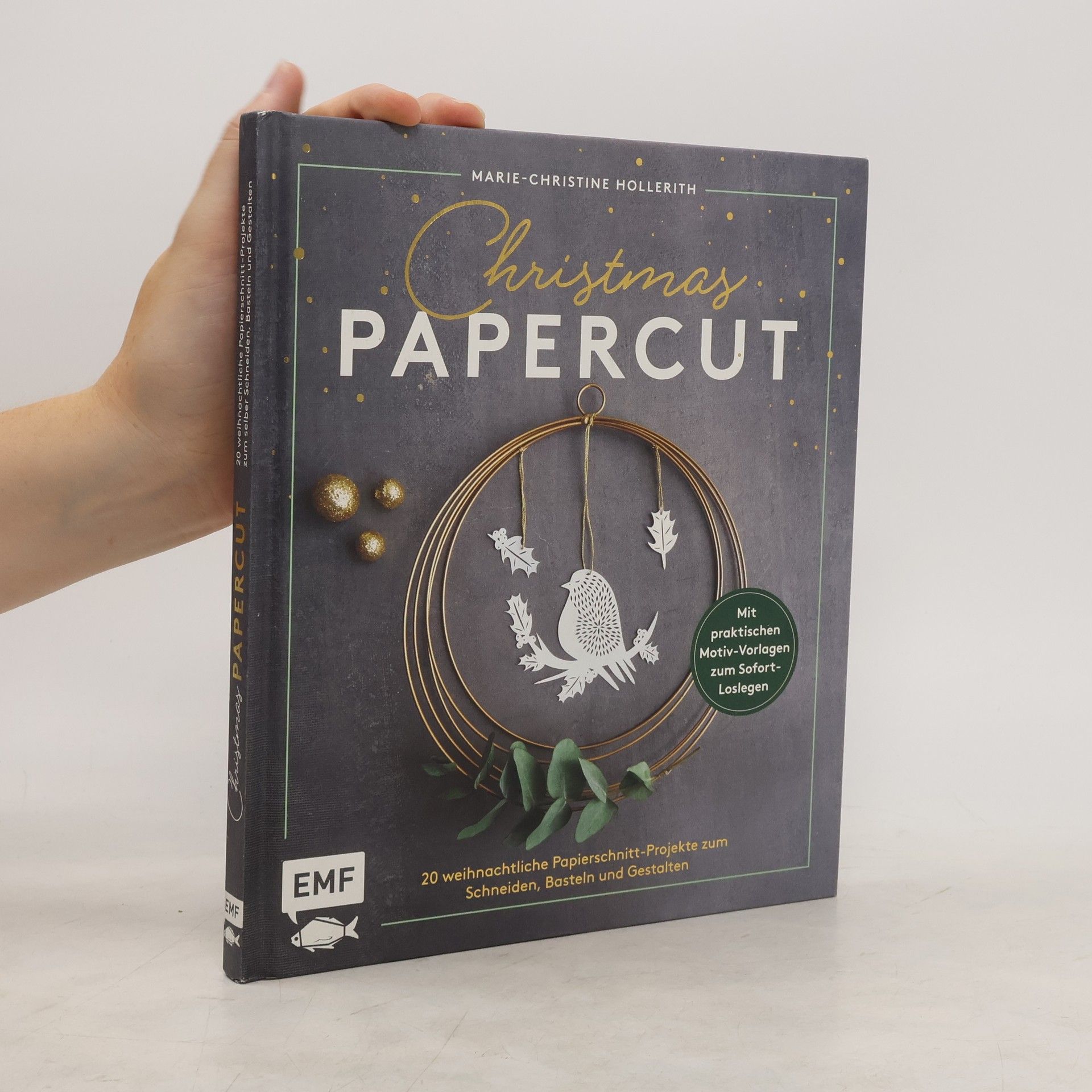Marie-Christine Hollerith Christmas Papercut - Weihnachtliche Papierschnitt-Projekte zum schneiden, basteln und gestalten