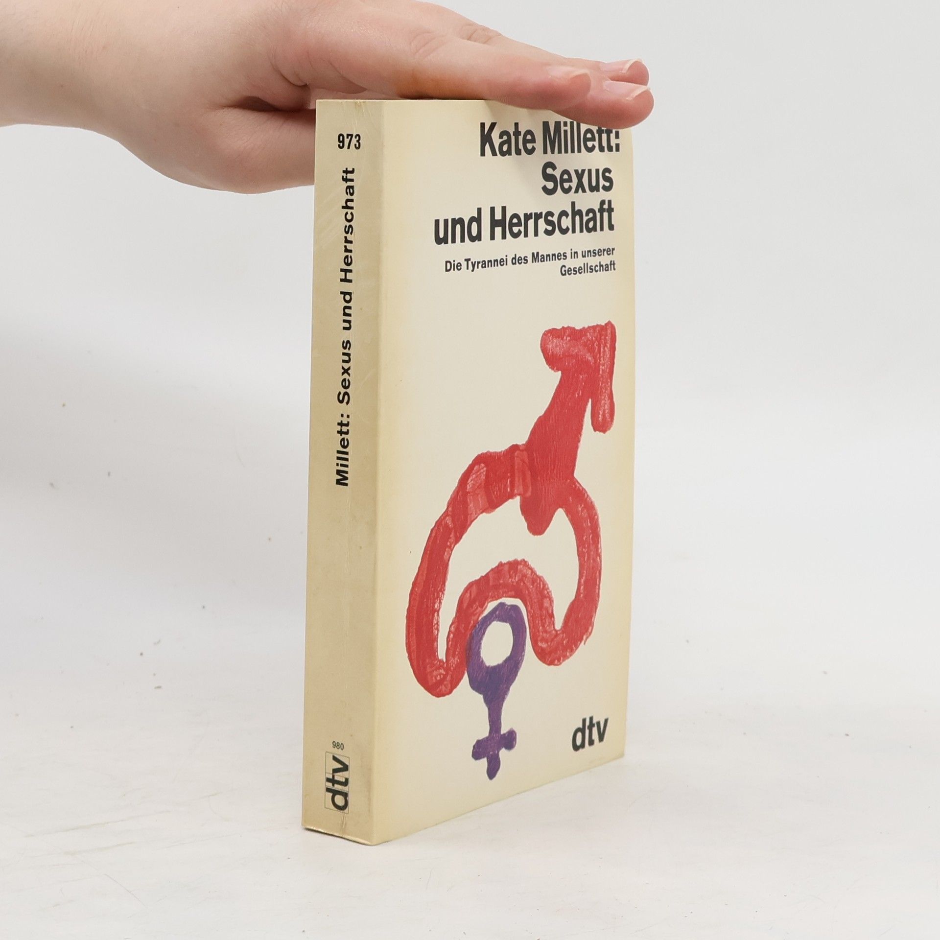 Kate Millett Sexus und Herrschaft