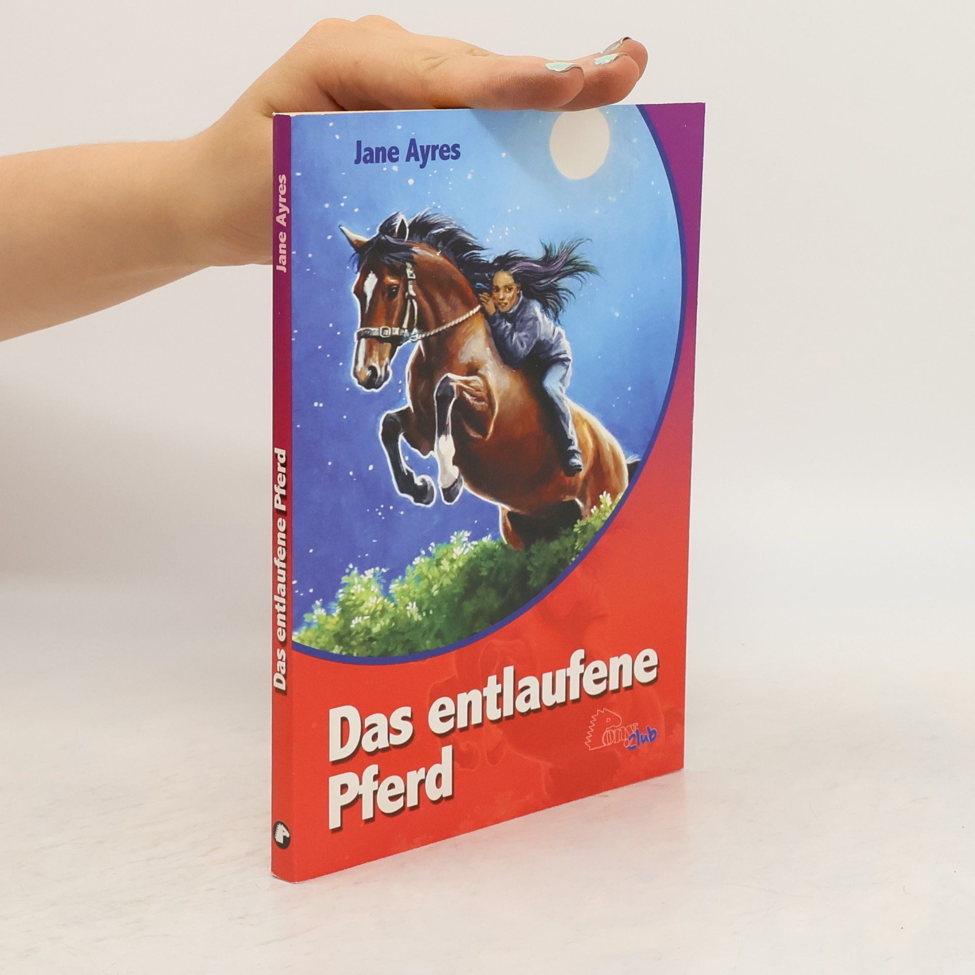 Jane Ayres Das entlaufene Pferd