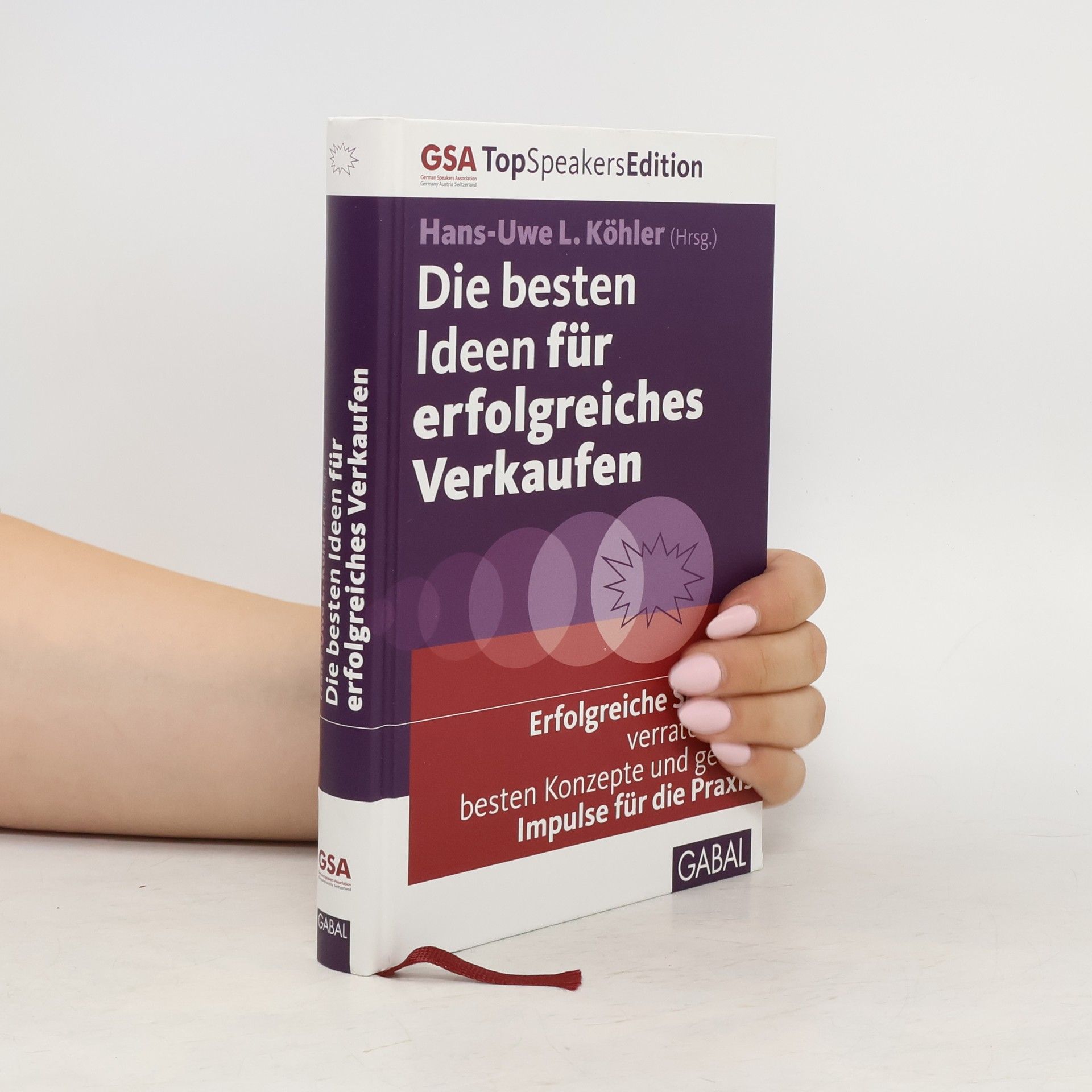 Hans-Uwe L. Köhler Die besten Ideen für erfolgreiches Verkaufen