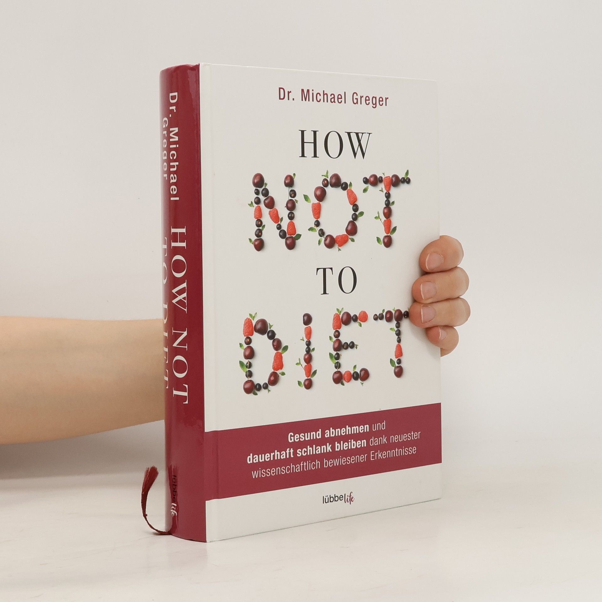 Michael Greger How not to diet
