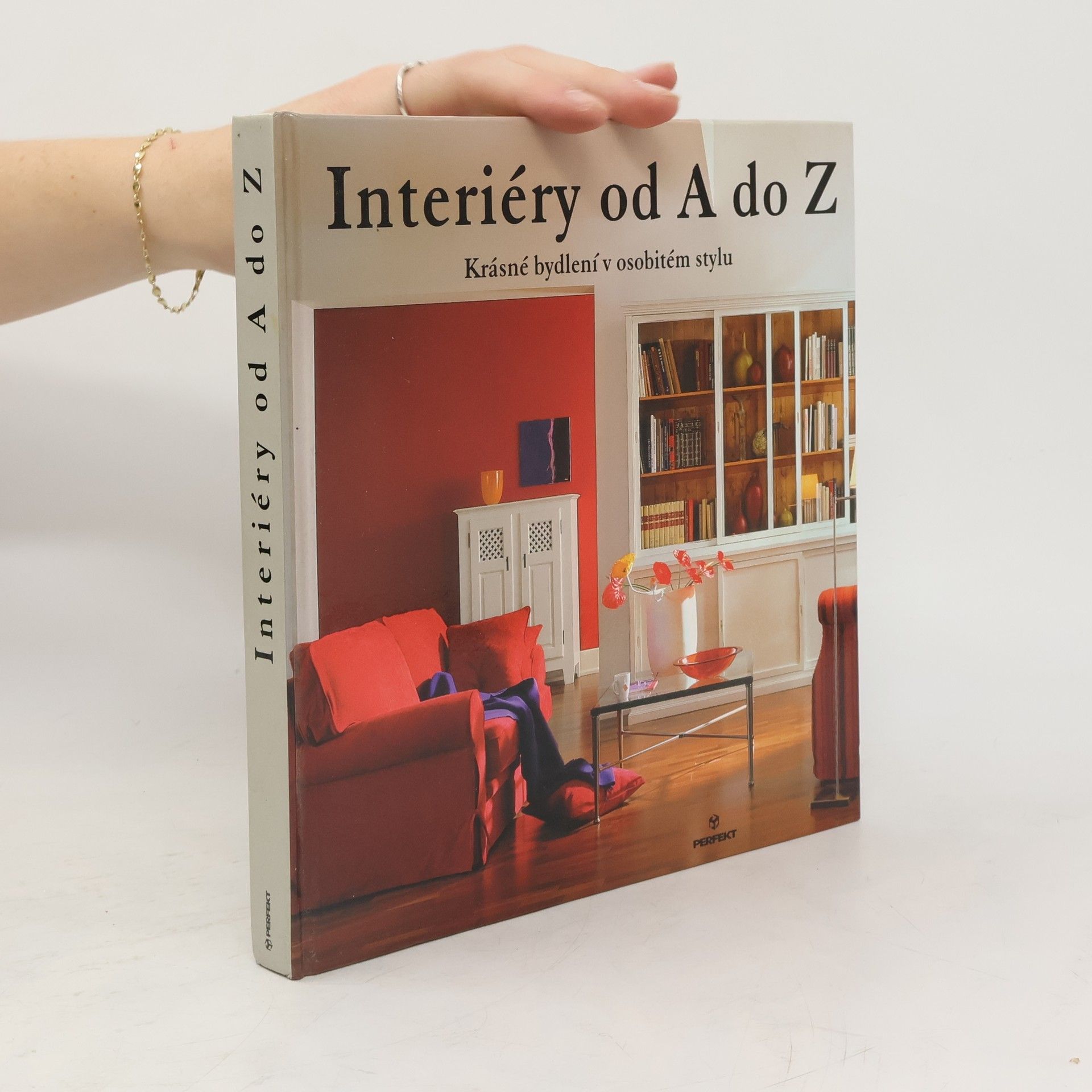 Klaus M. Bayer Interiéry od A do Z. Krásné bydlení v osobitém stylu