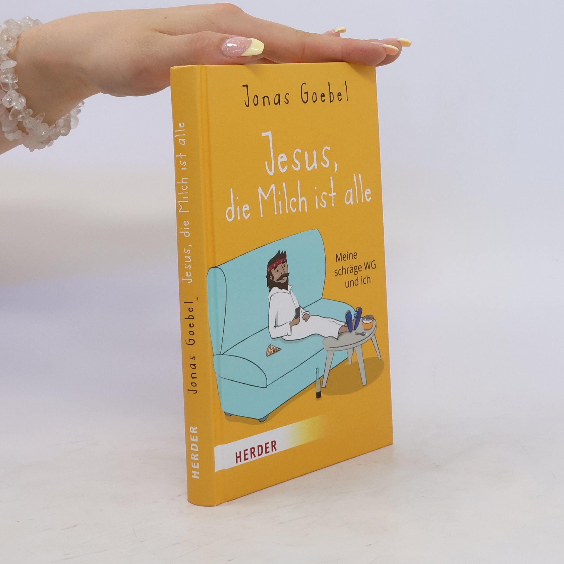 Jonas Goebel Jesus, die Milch ist alle