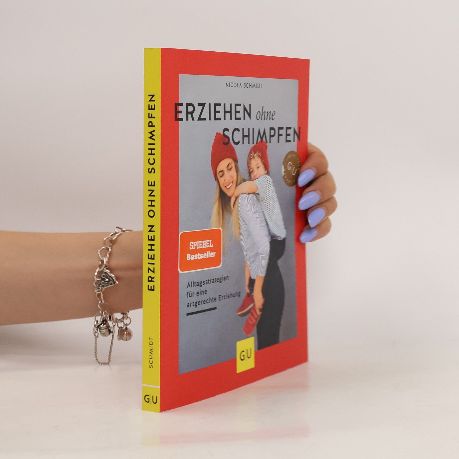 Nicola Schmidt Erziehen ohne Schimpfen