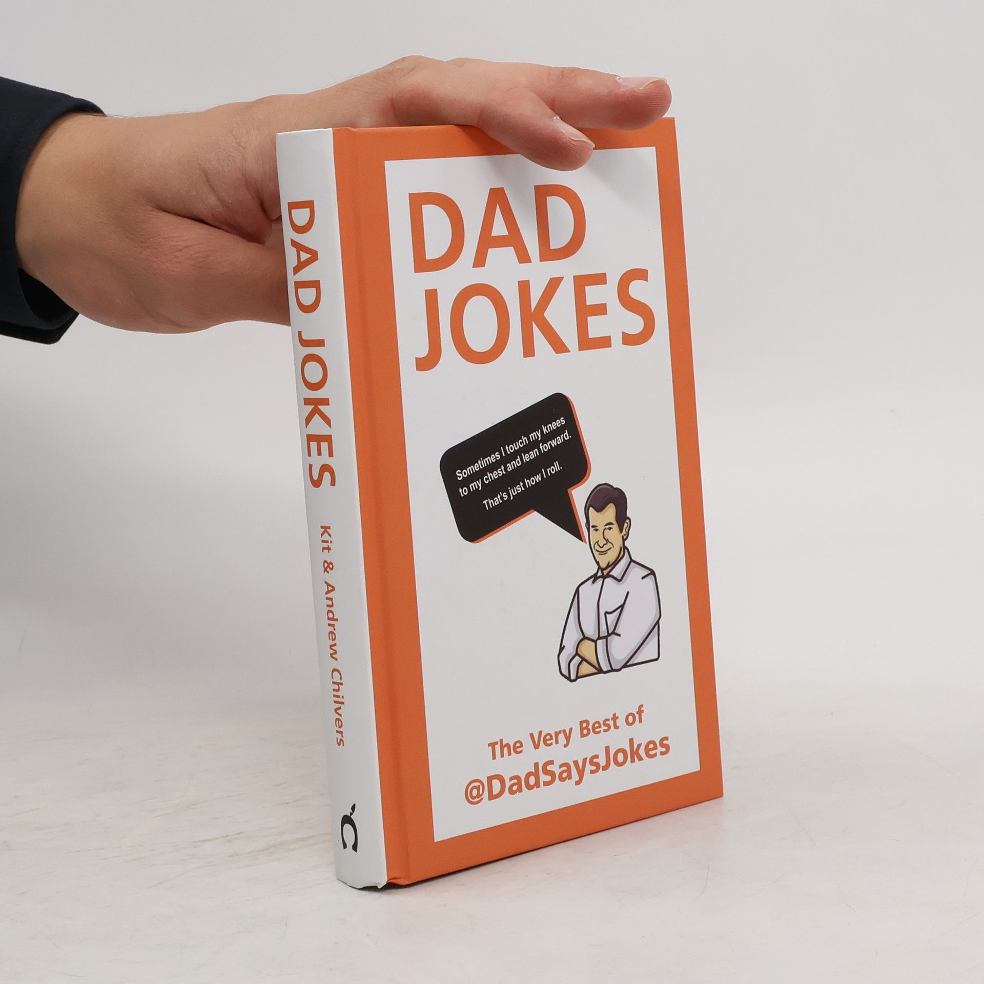 Andrew Chilvers Dad Jokes. The very best of @dadsaysjokes